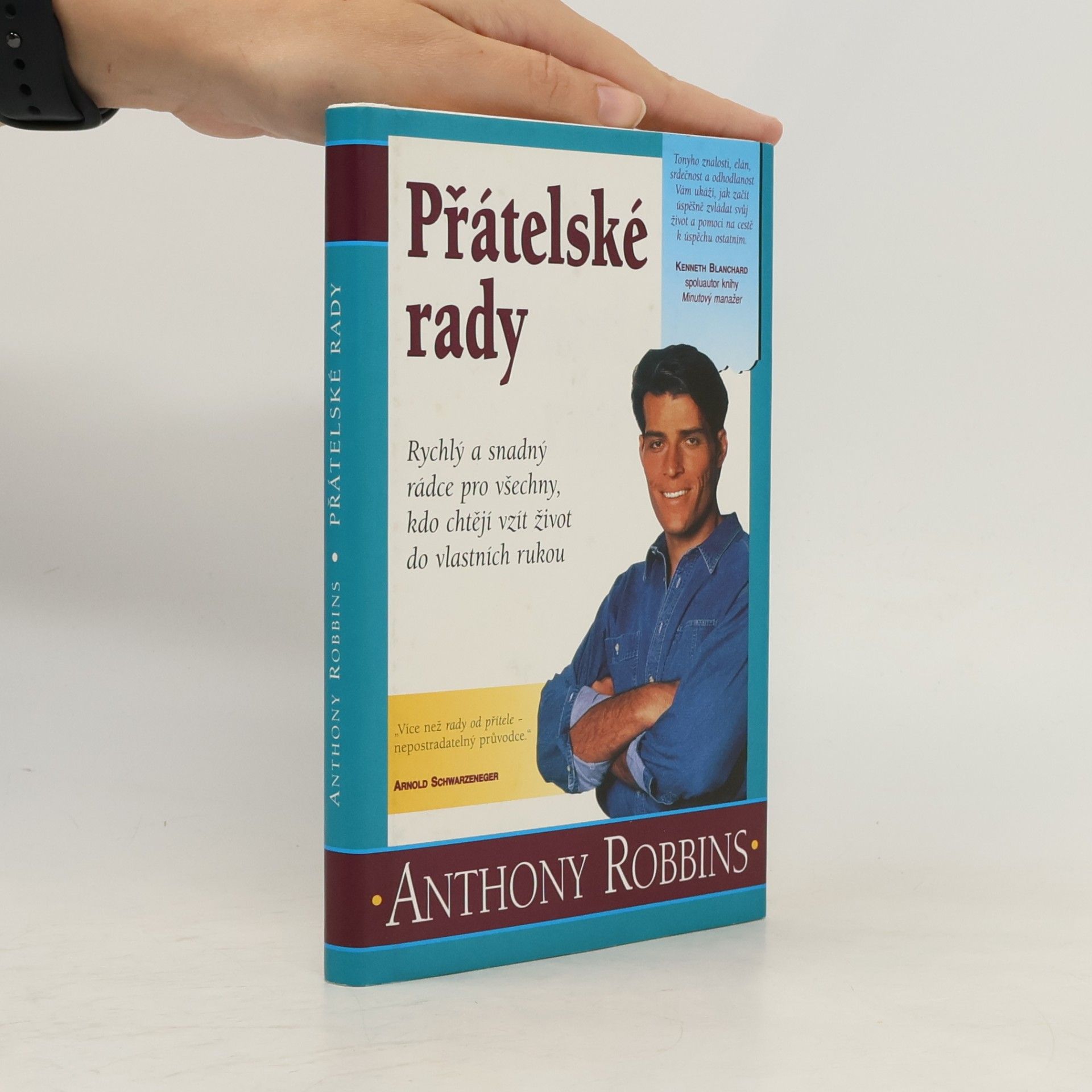 Anthony Robbins Přátelské rady