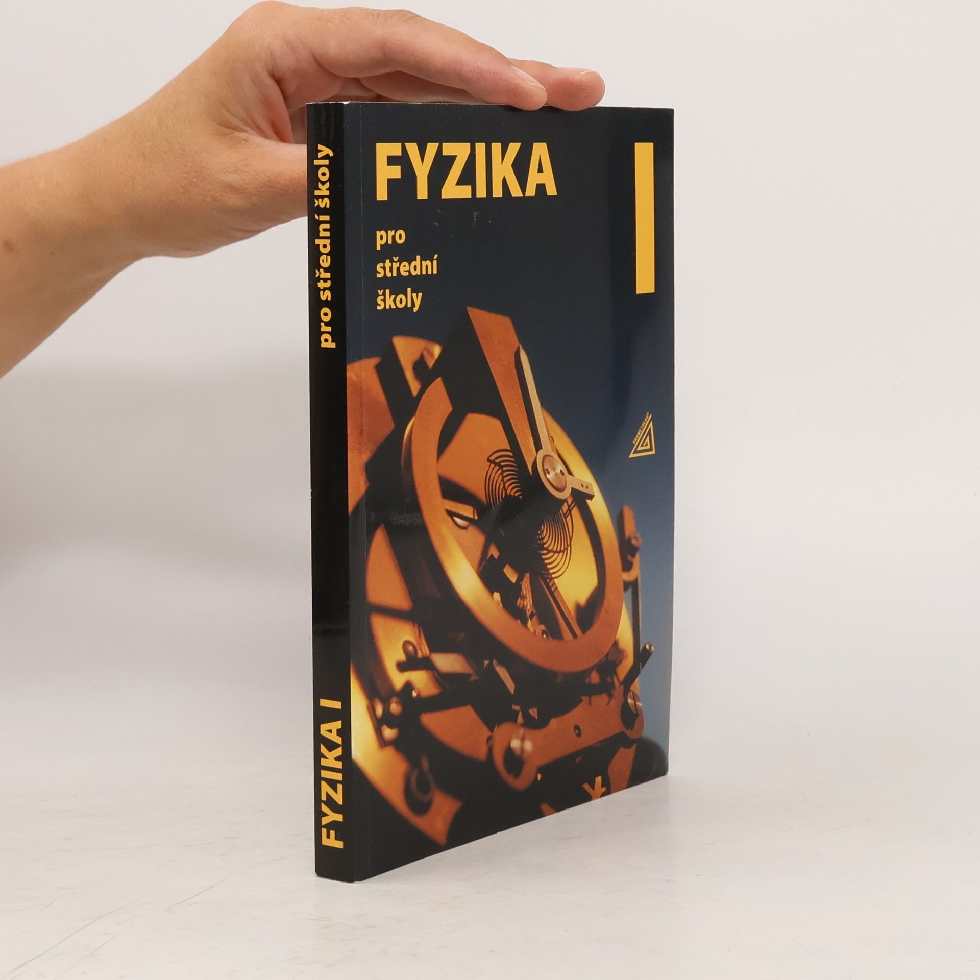 Radmila Hýblová Fyzika pro střední školy I