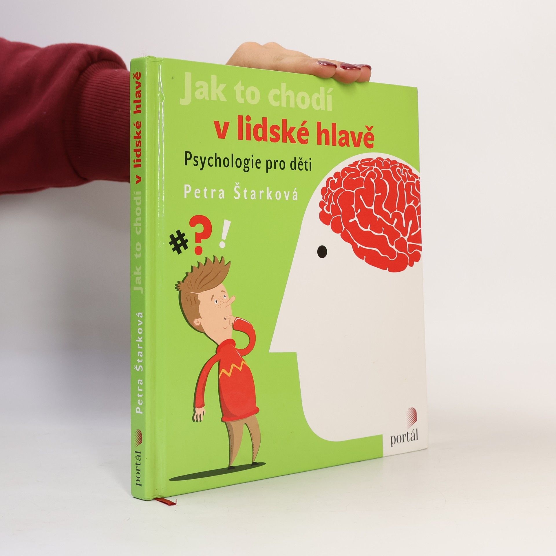 Petra Štarková Jak to chodí v lidské hlavě