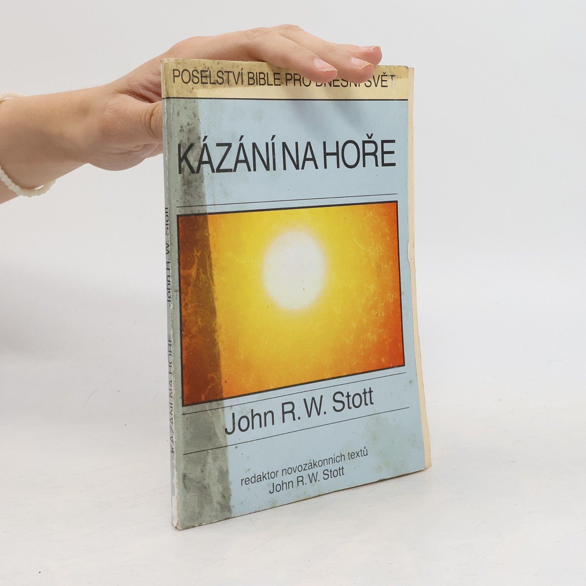 John Stott Výklad Kázání na hoře
