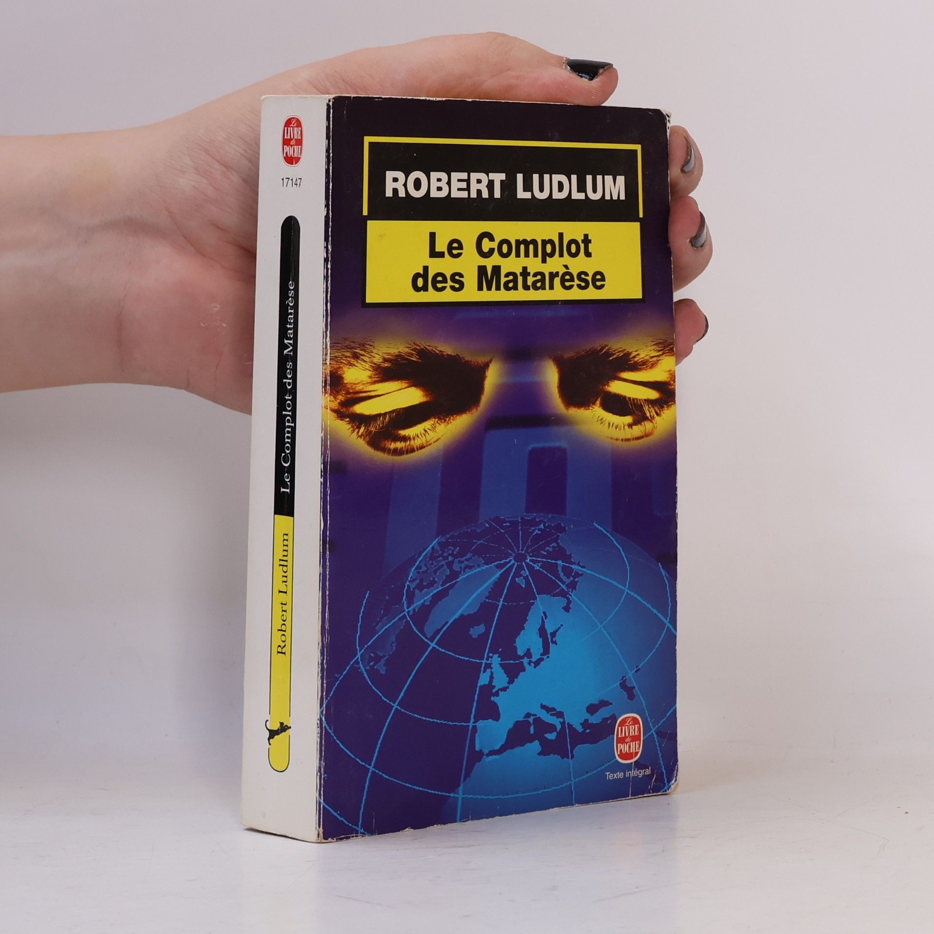 Robert Ludlum Le Livre de Poche: Le Complot des Matarèse