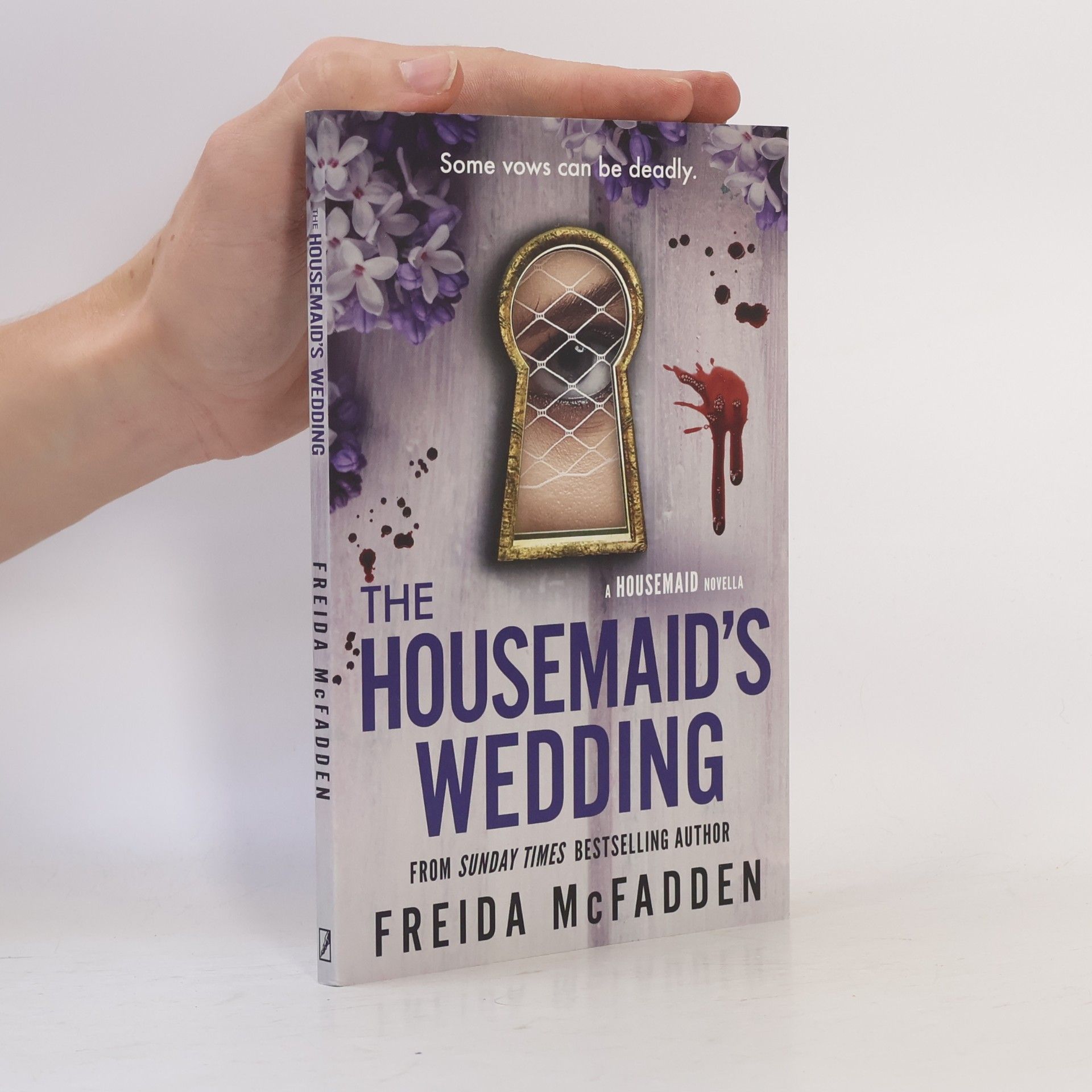 Freida McFadden The Housemaid: The Housemaid's Wedding