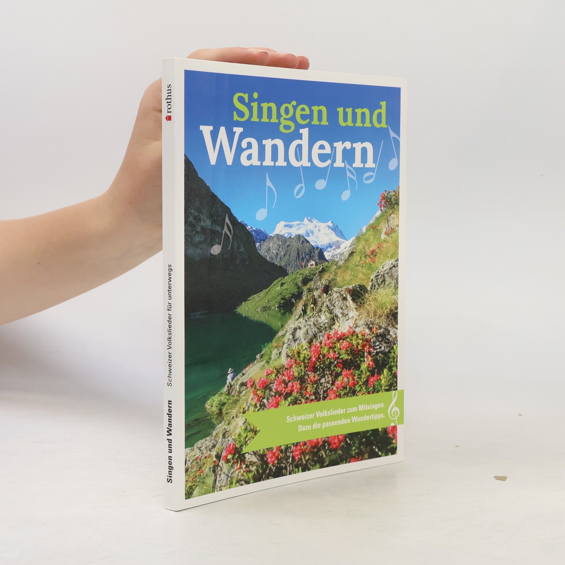 Singen und Wandern
