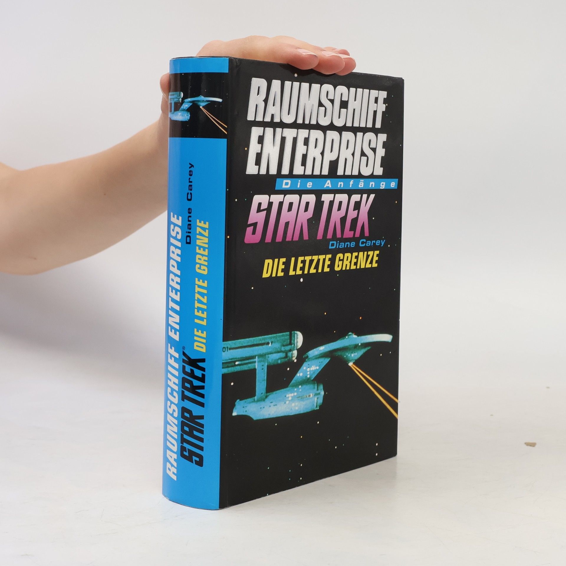 Diane Carey Star Trek. Die letzte Grenze