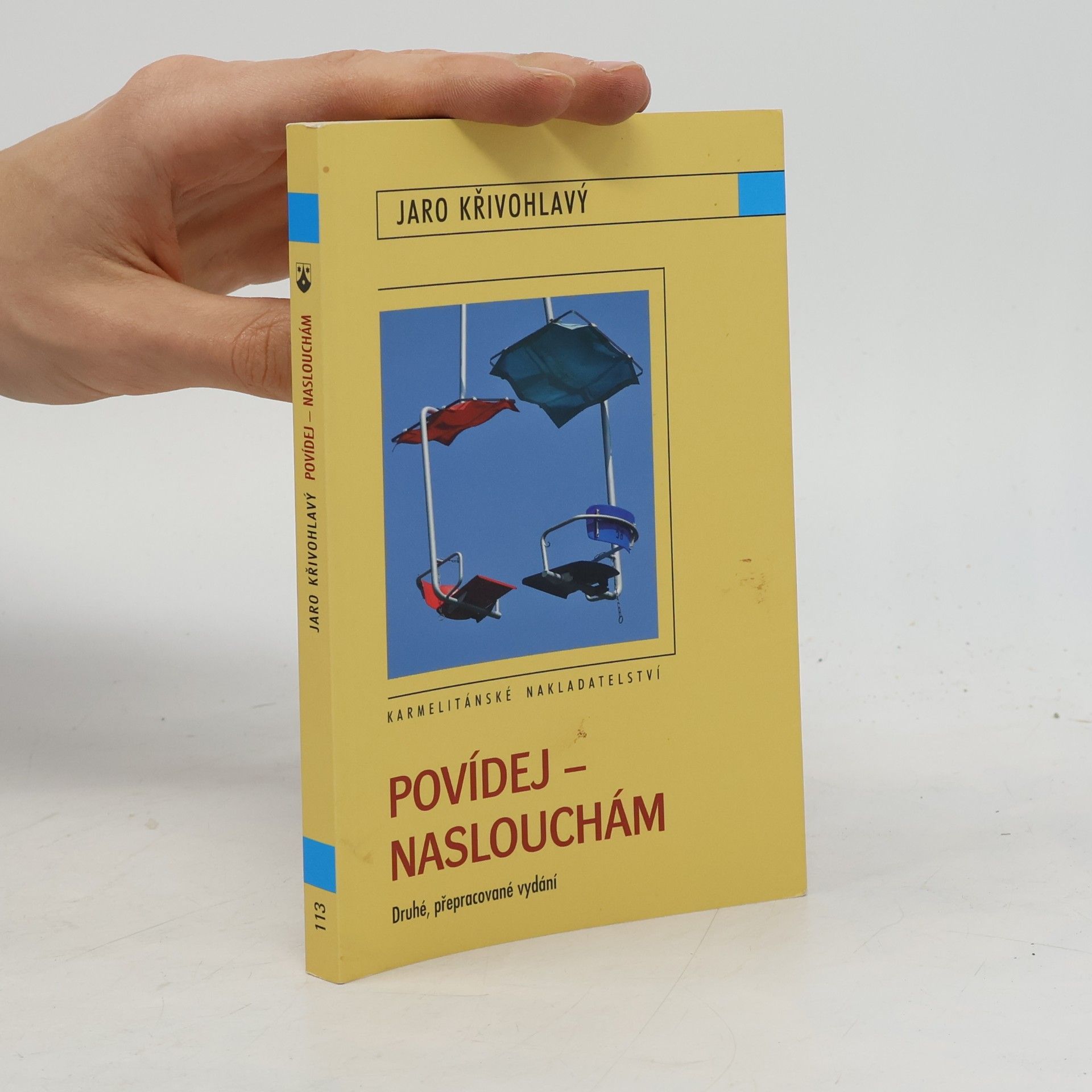 Jaro Křivohlavý Povídej - naslouchám
