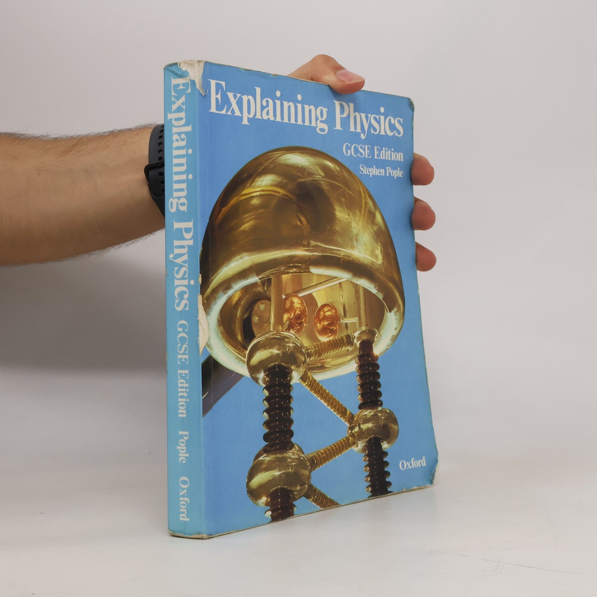 Stephen Pople Explaining physics