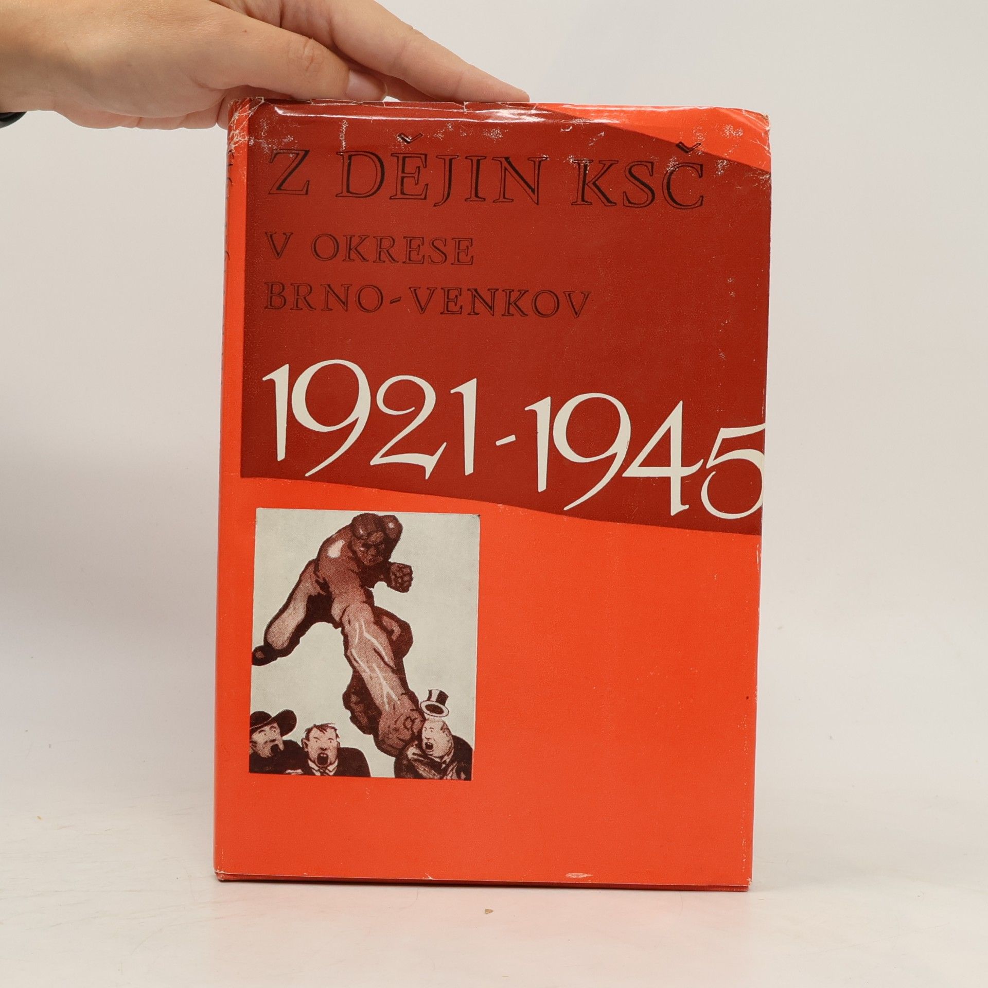Otakar Franěk Z dějin KSČ v okrese Brno-venkov 1921-1945