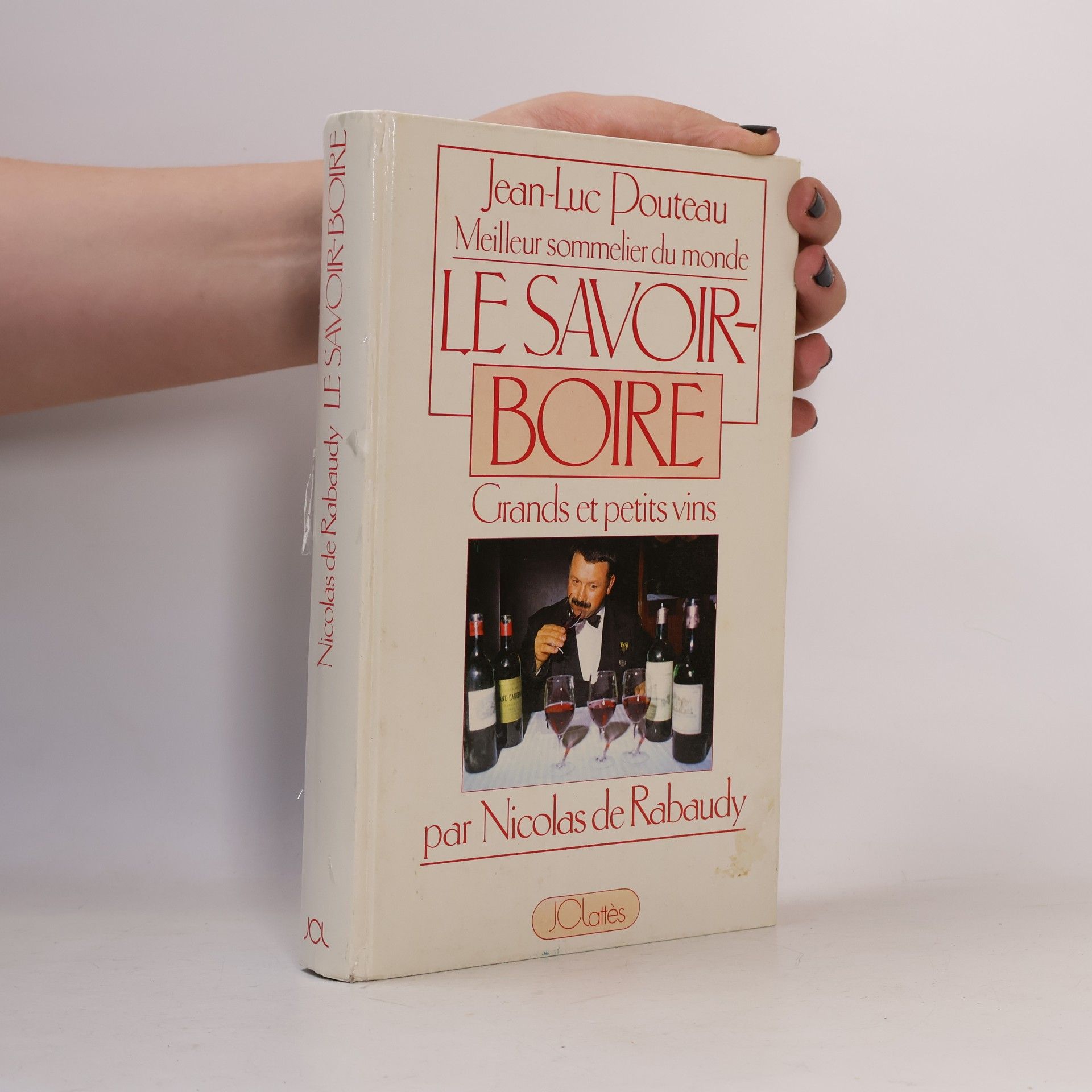Jean-Luc Pouteau Le Savoir Boire