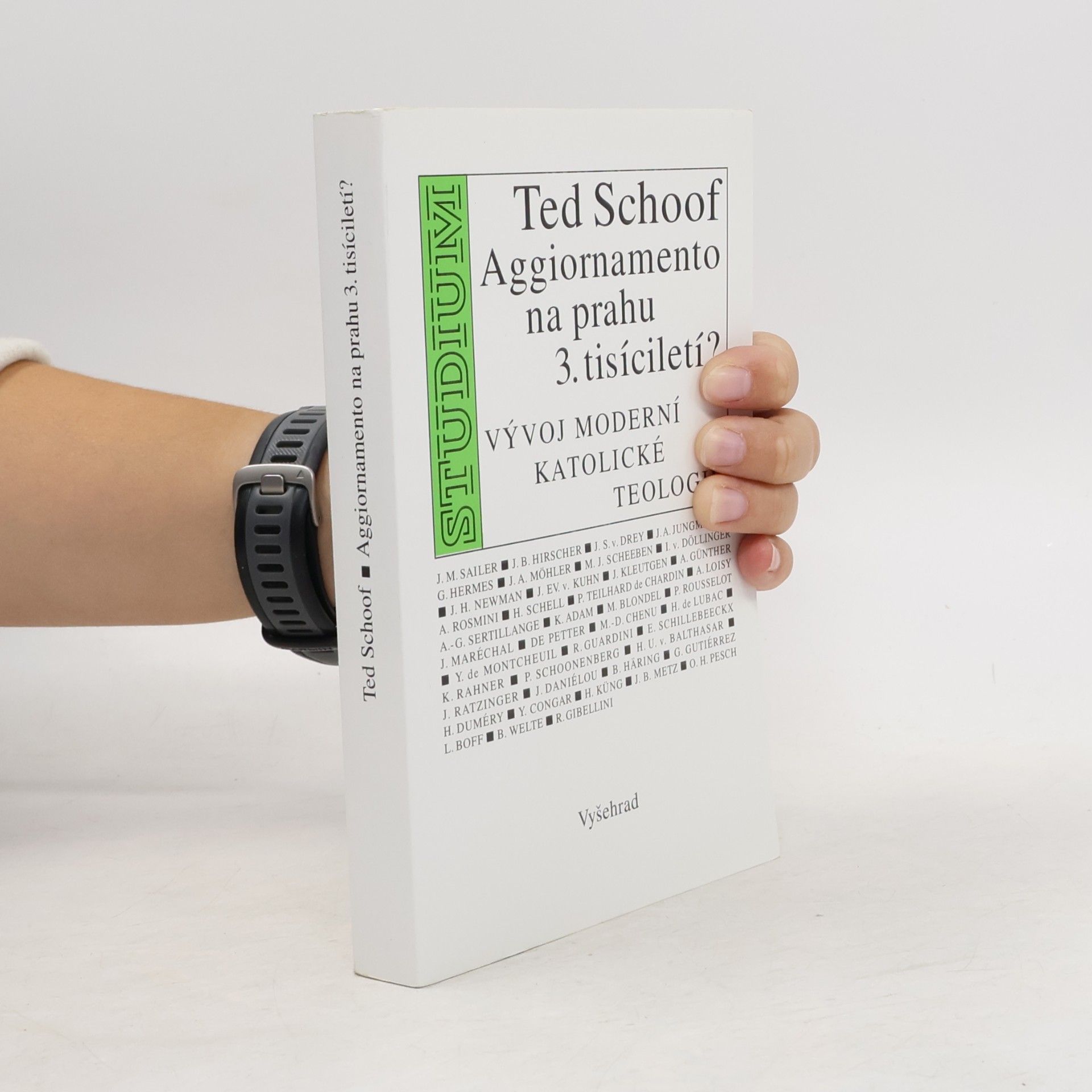 Ted Schoof Aggiornamento na prahu 3. tisíciletí? Vývoj moderní katolické teologie