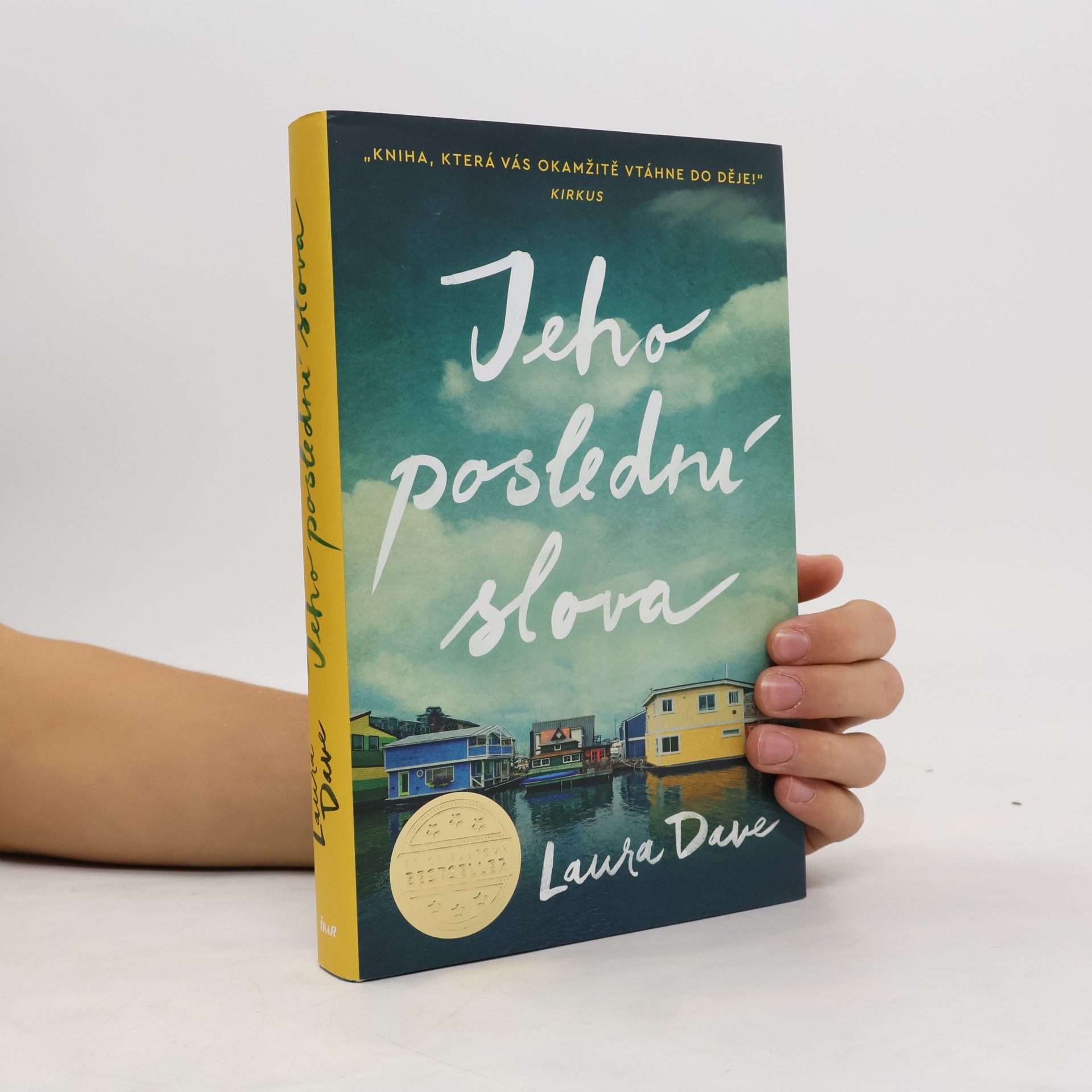 Laura Dave Jeho poslední slova