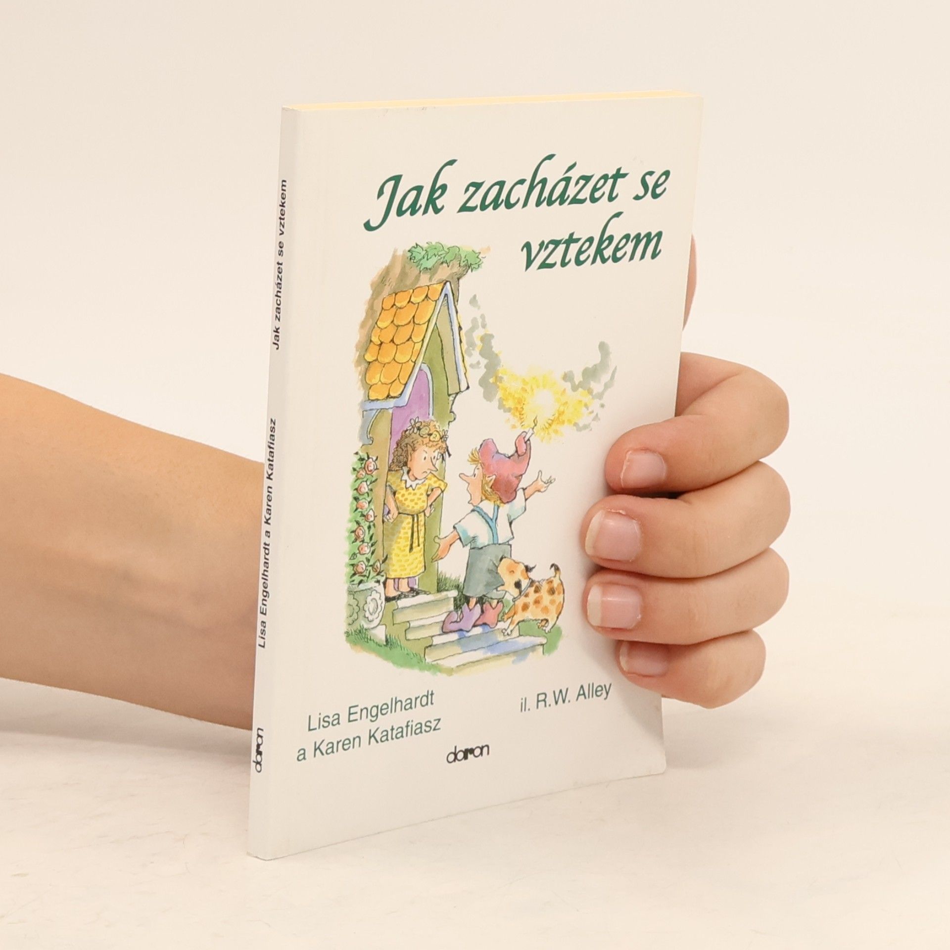 Karen Katafiasz Jak zacházet se vztekem