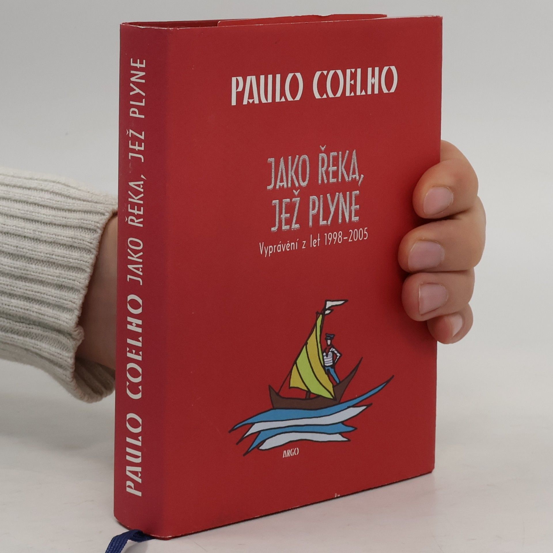 Paulo Coelho Jako řeka, jež plyne. Vyprávění z let 1998-2005