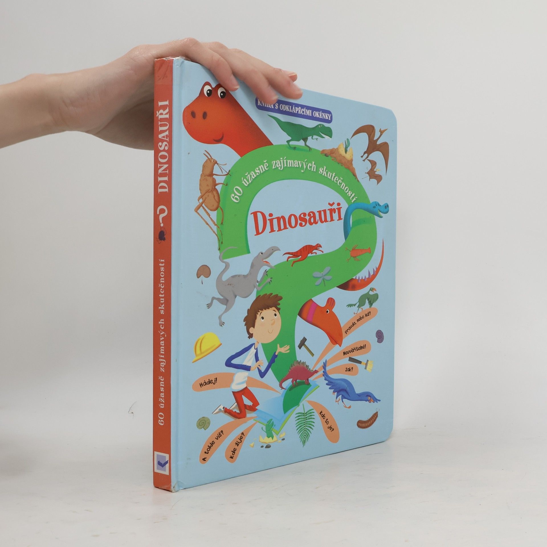 Collectif d'auteurs Dinosauři : 60 úžasně zajímavých skutečností