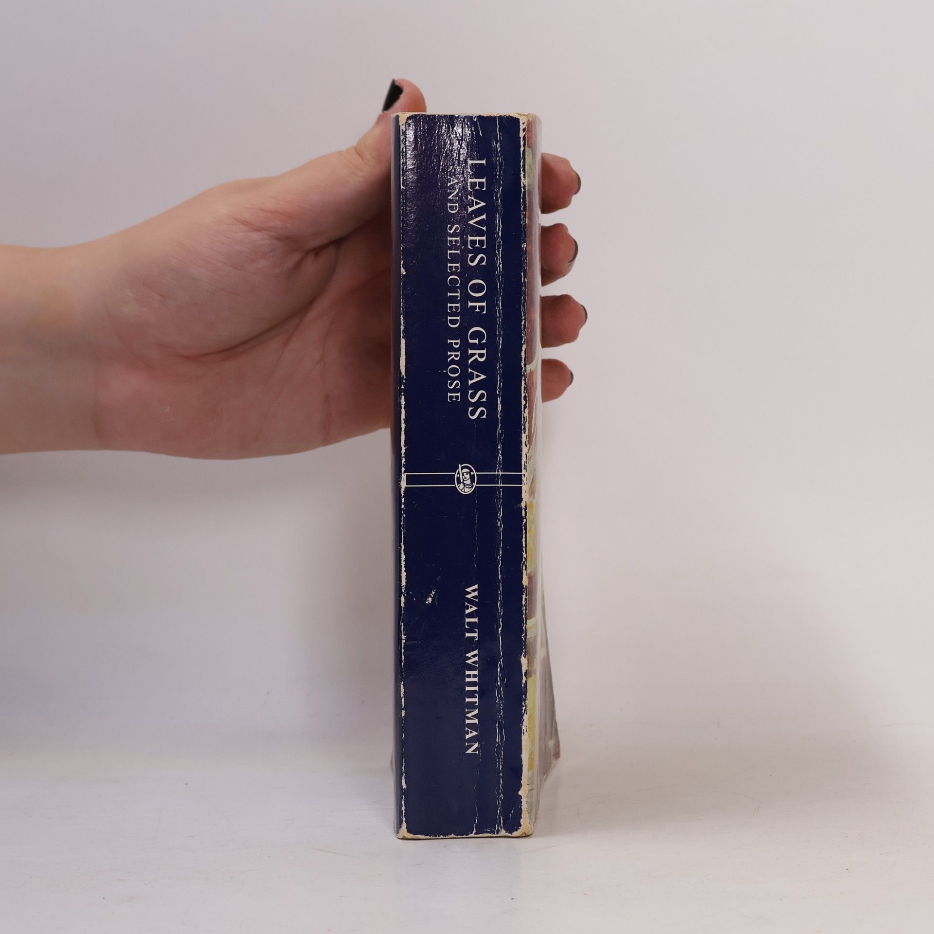 Walt Whitman Everyman's Library: Leaves of Grass and Selected Prose