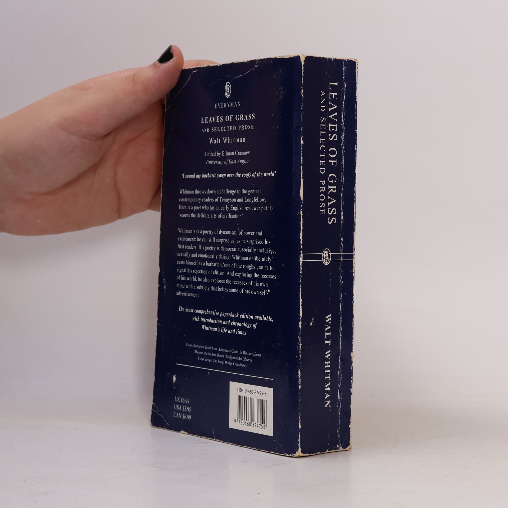 Walt Whitman Everyman's Library: Leaves of Grass and Selected Prose