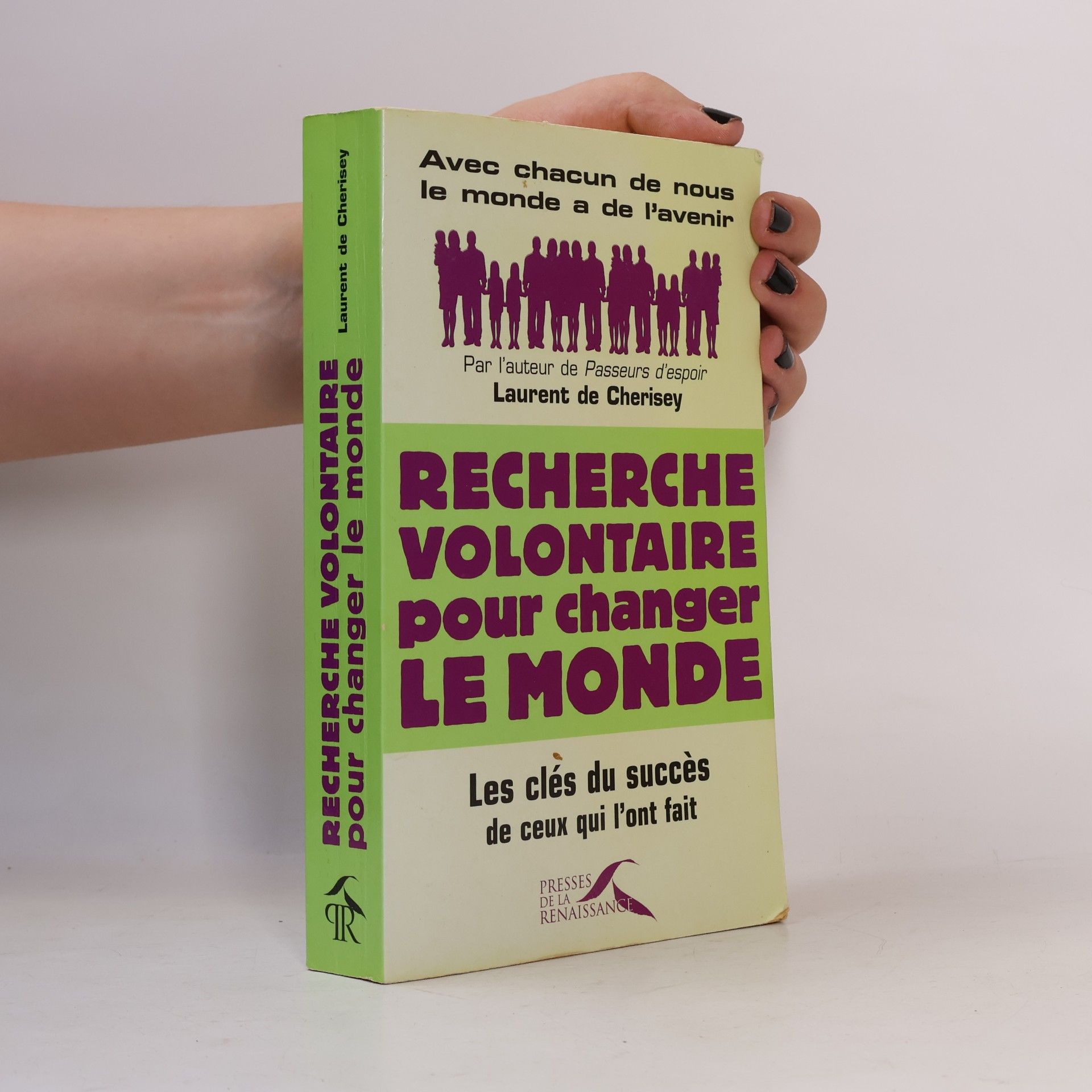 Laurent de Cherisey Recherche volontaire pour changer le monde