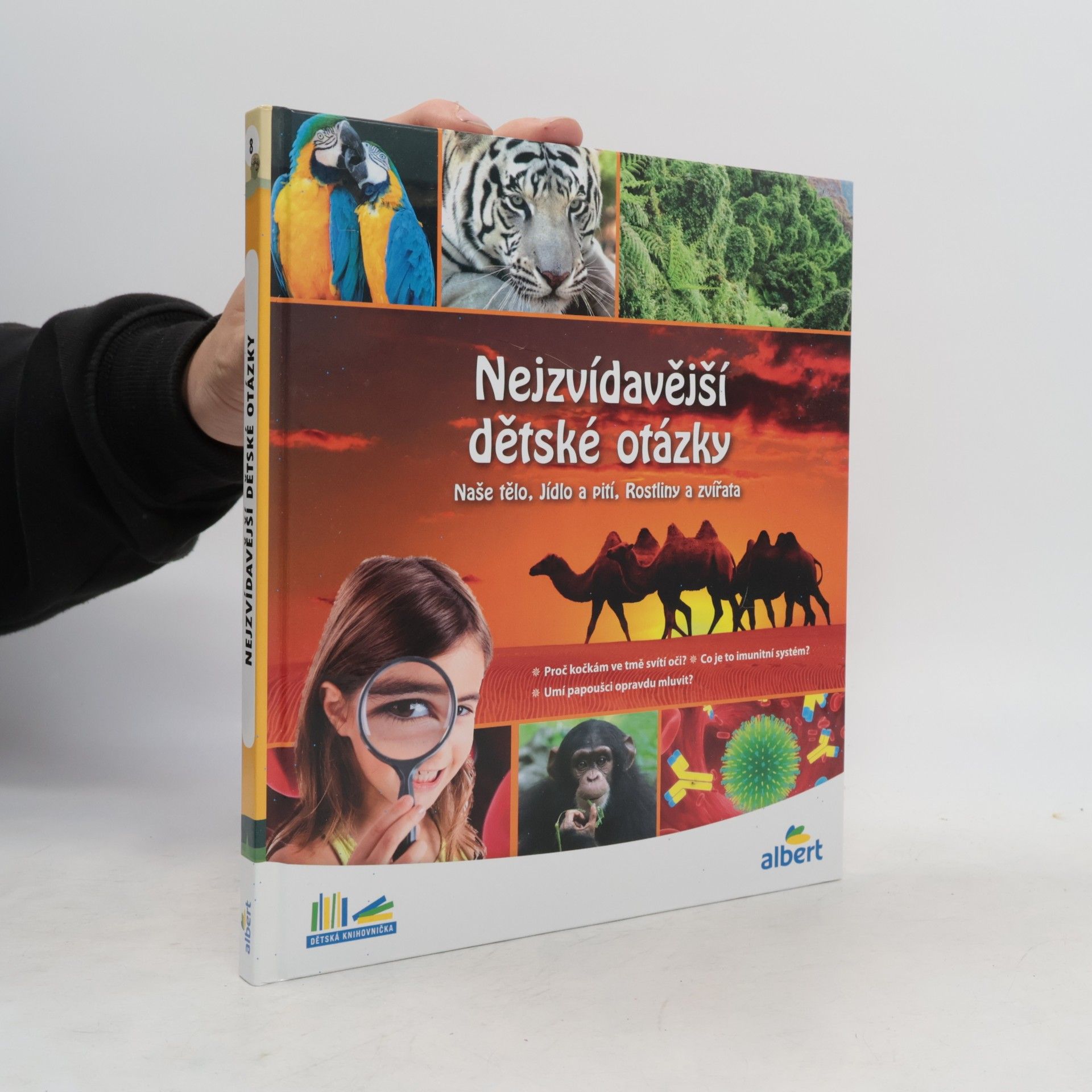 Kolektiv autorů Nejzvídavější dětské otázky