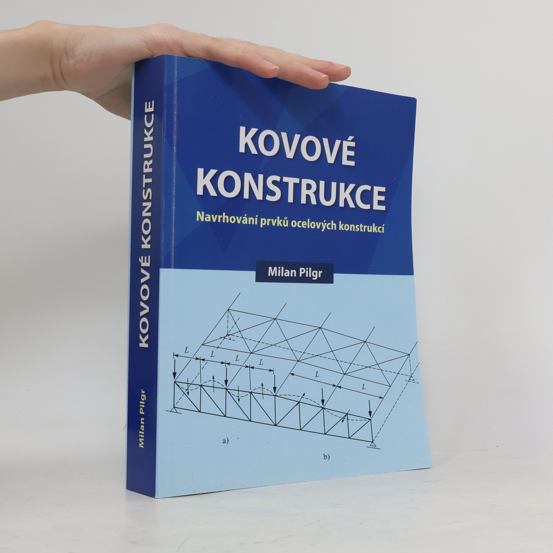 Milan Pilgr Kovové konstrukce