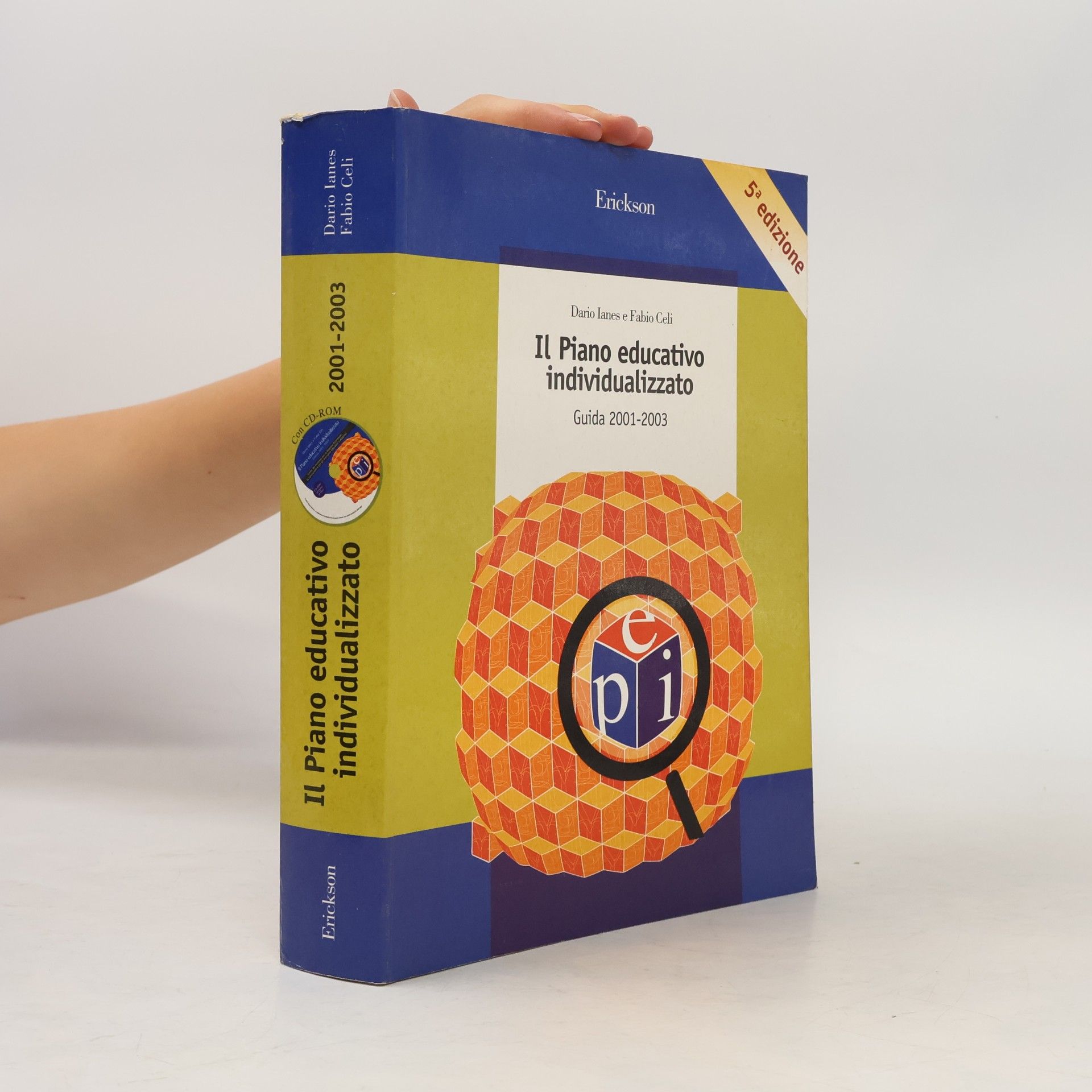 Fabio Celi Guide per l'educazione speciale - 5: Il piano educativo individualizzato
