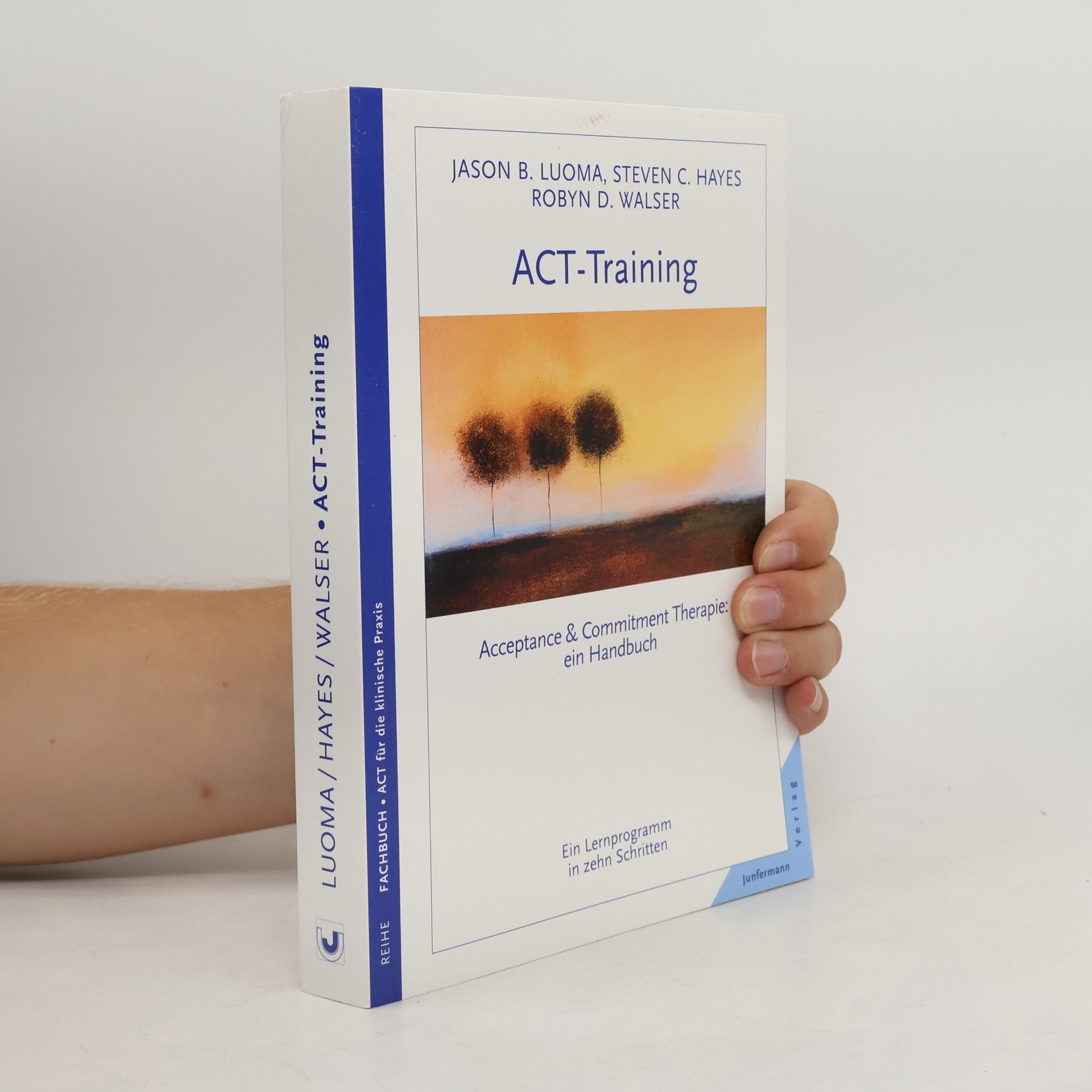 ACT für die klinische Praxis: ACT-Training