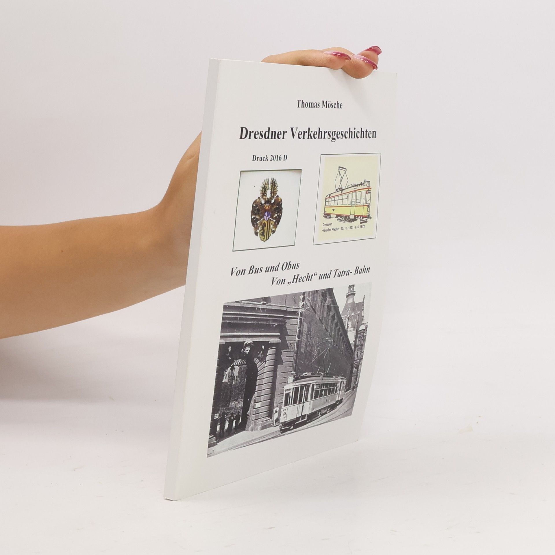 Dresdner Verkehrsgeschichten