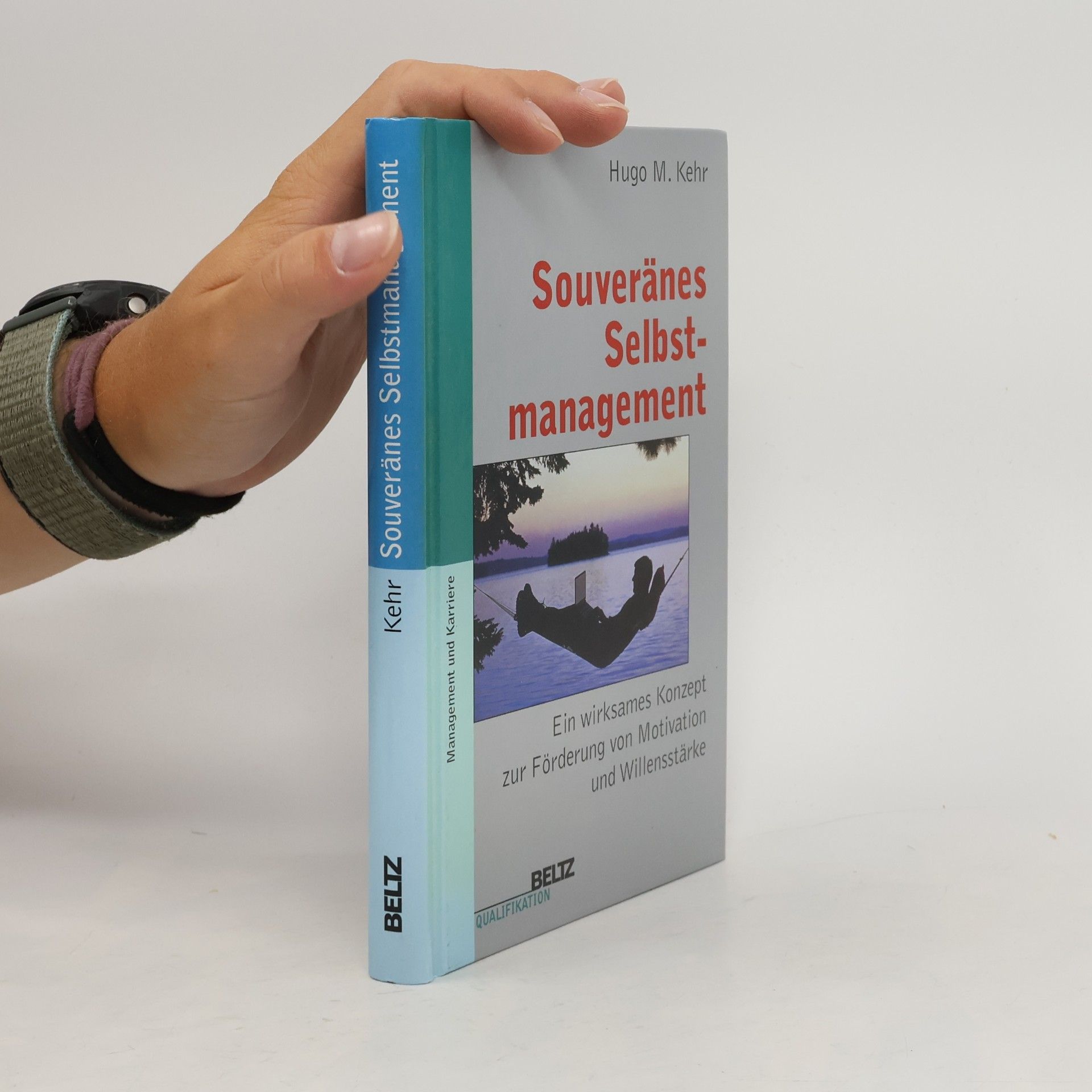 Hugo M. Kehr Management & Karriere: Souveränes Selbstmanagement