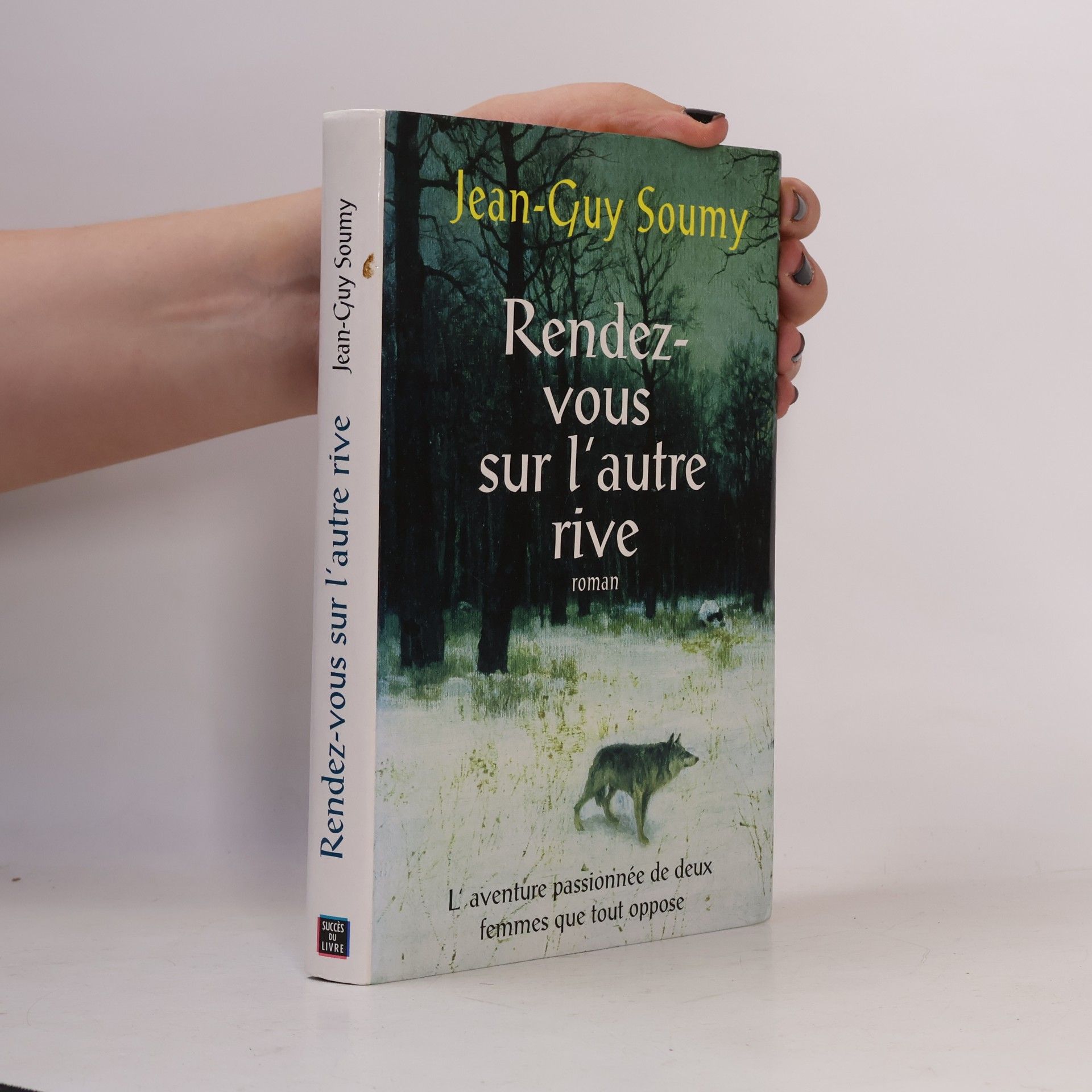 Jean-Guy Soumy Rendez-vous sur l'autre rive