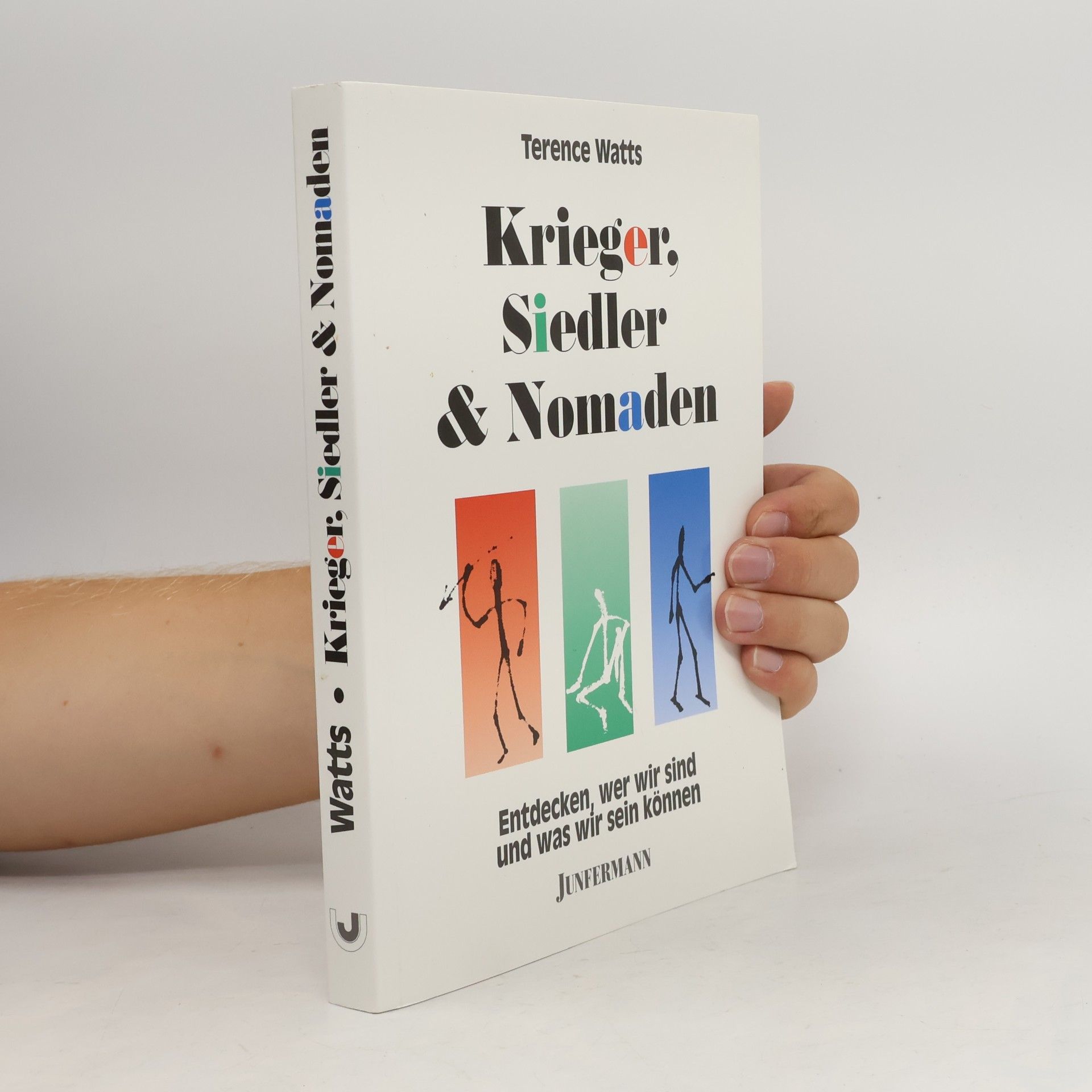 Terence Watts Krieger, Siedler und Nomaden