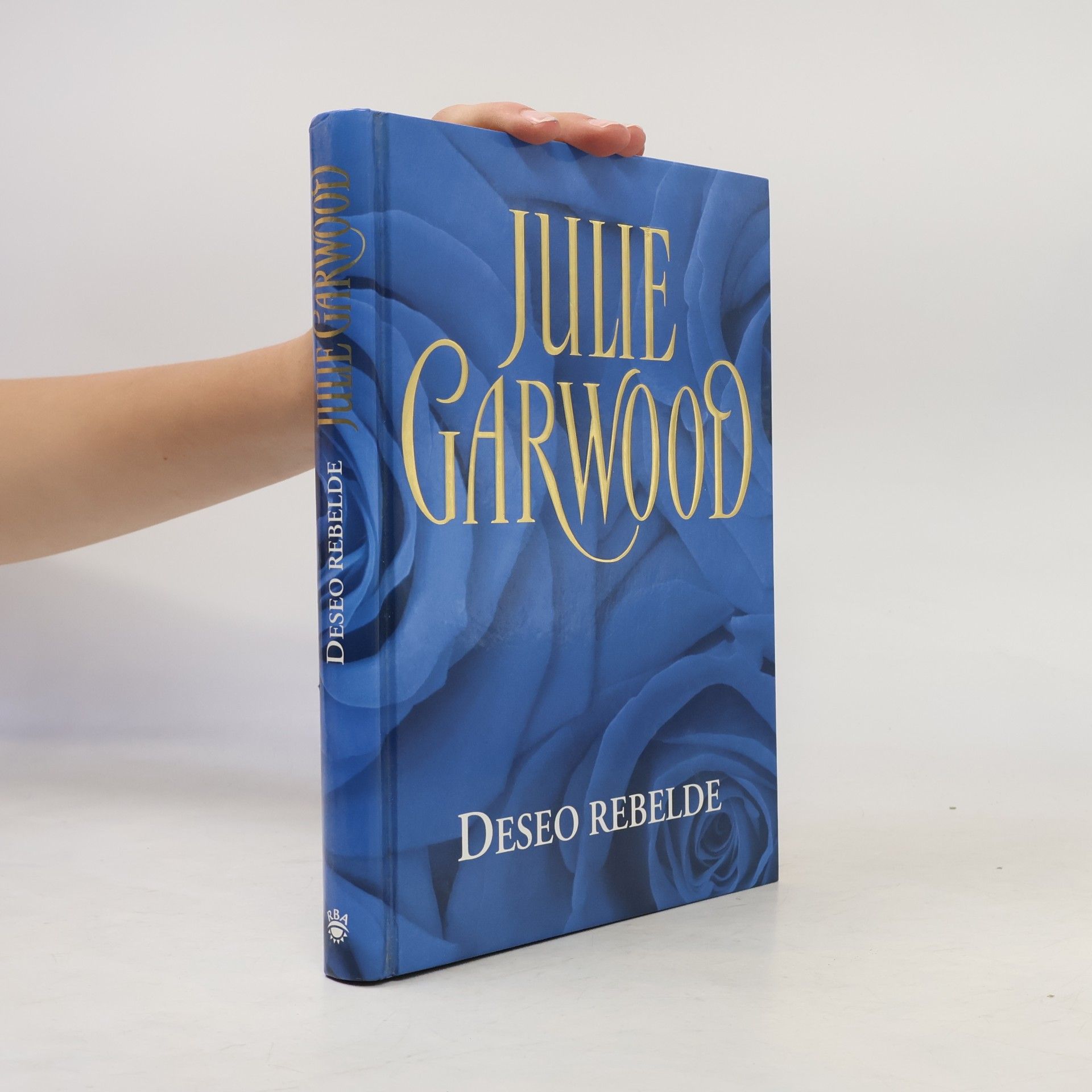 Julie Garwood Deseo rebelde