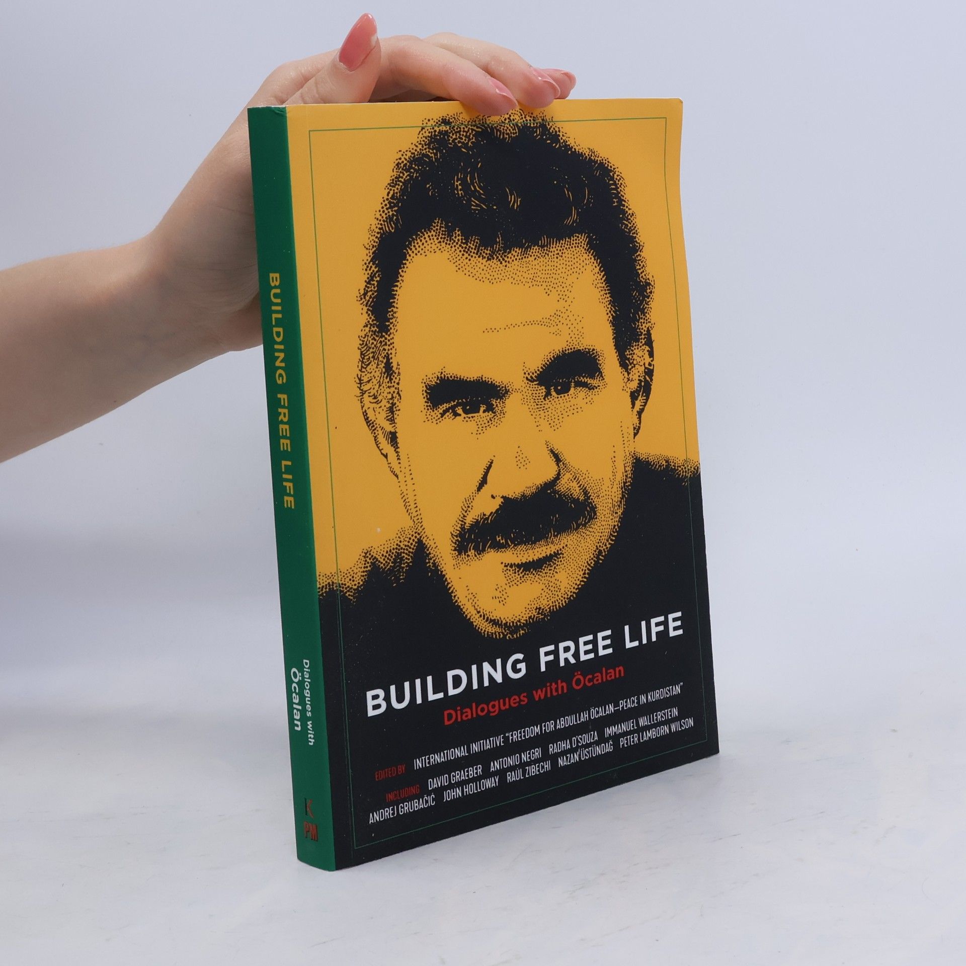 International Initiative 'Freedom for Abdullah Öcalan-Peace in Kurdistan' Building Free Life