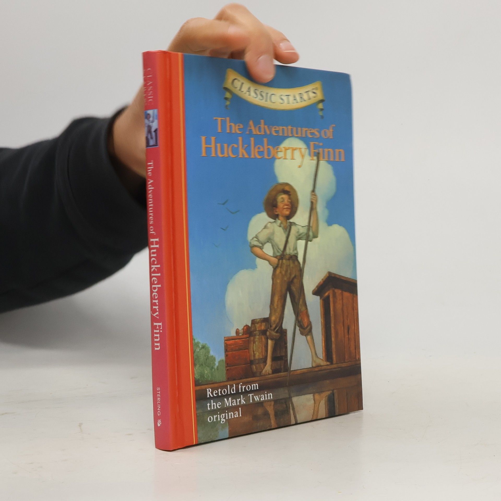 Arthur Pober Classic Starts (R): The Adventures Of Huckleberry Finn: Retold From The Mark Twain Original