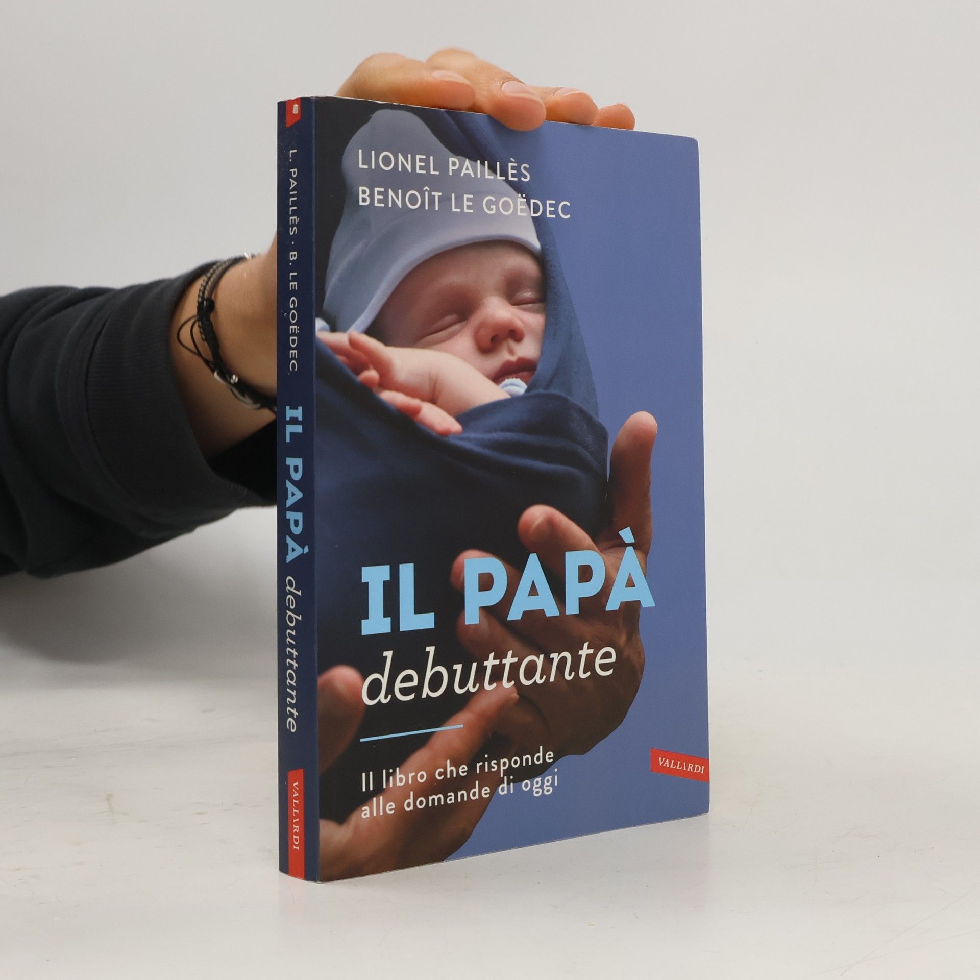 Lionel Paillès Il papà debuttante
