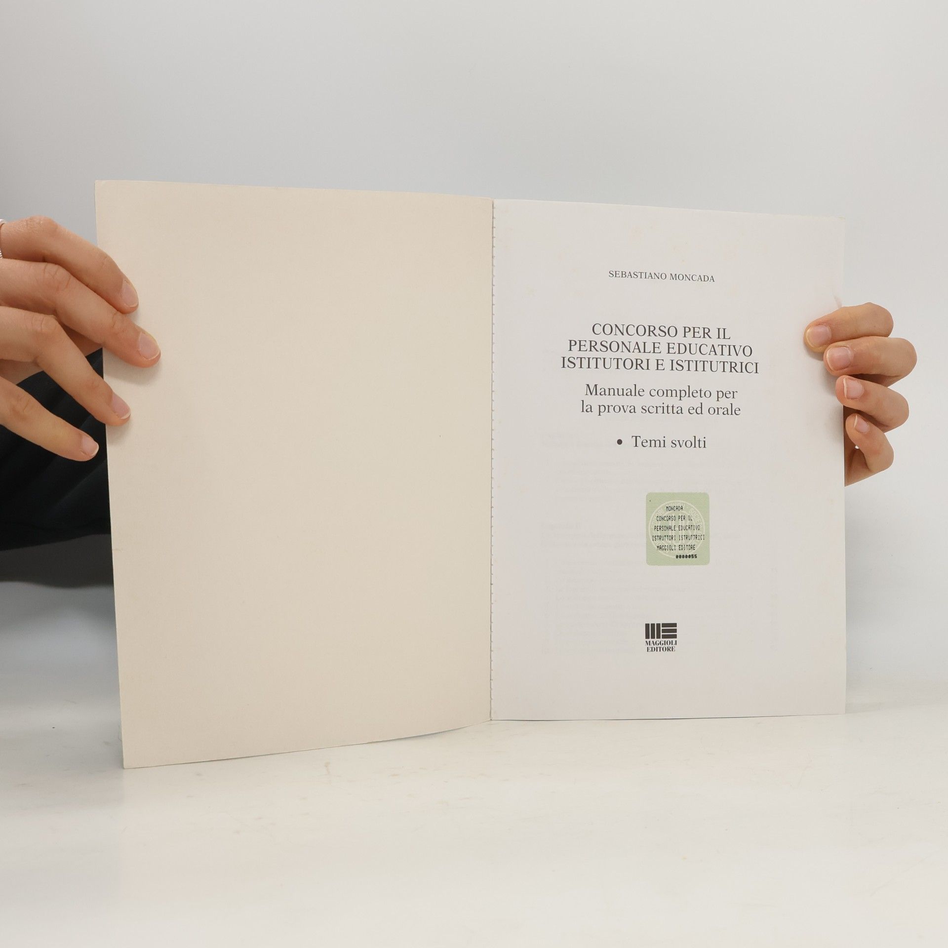 Sebastiano Moncada Corsi & concorsi: Concorso per il personale educativo istitutori e istitutrici