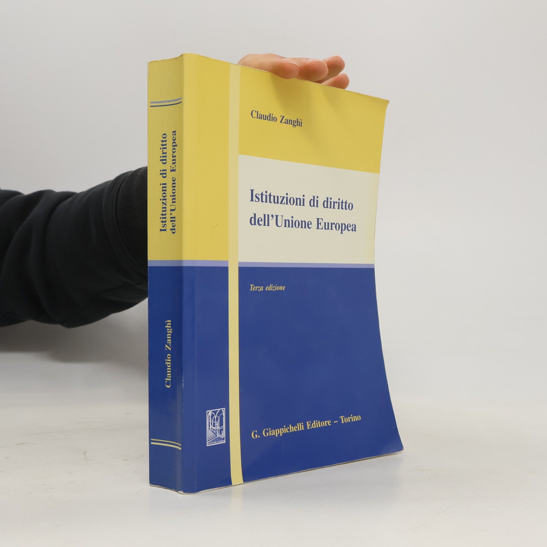 Claudio Zanghì Istituzioni di diritto dell'Unione Europea