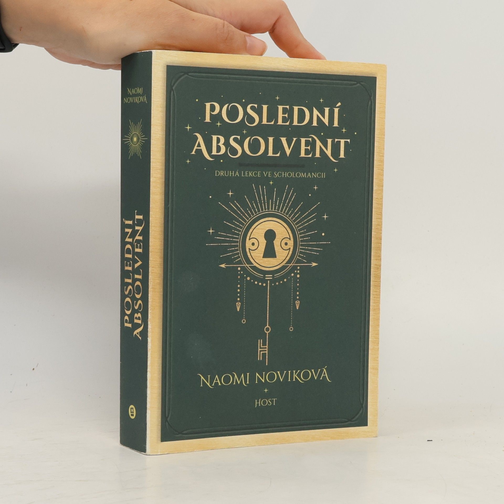 Poslední absolvent : druhá lekce ve Scholomancii