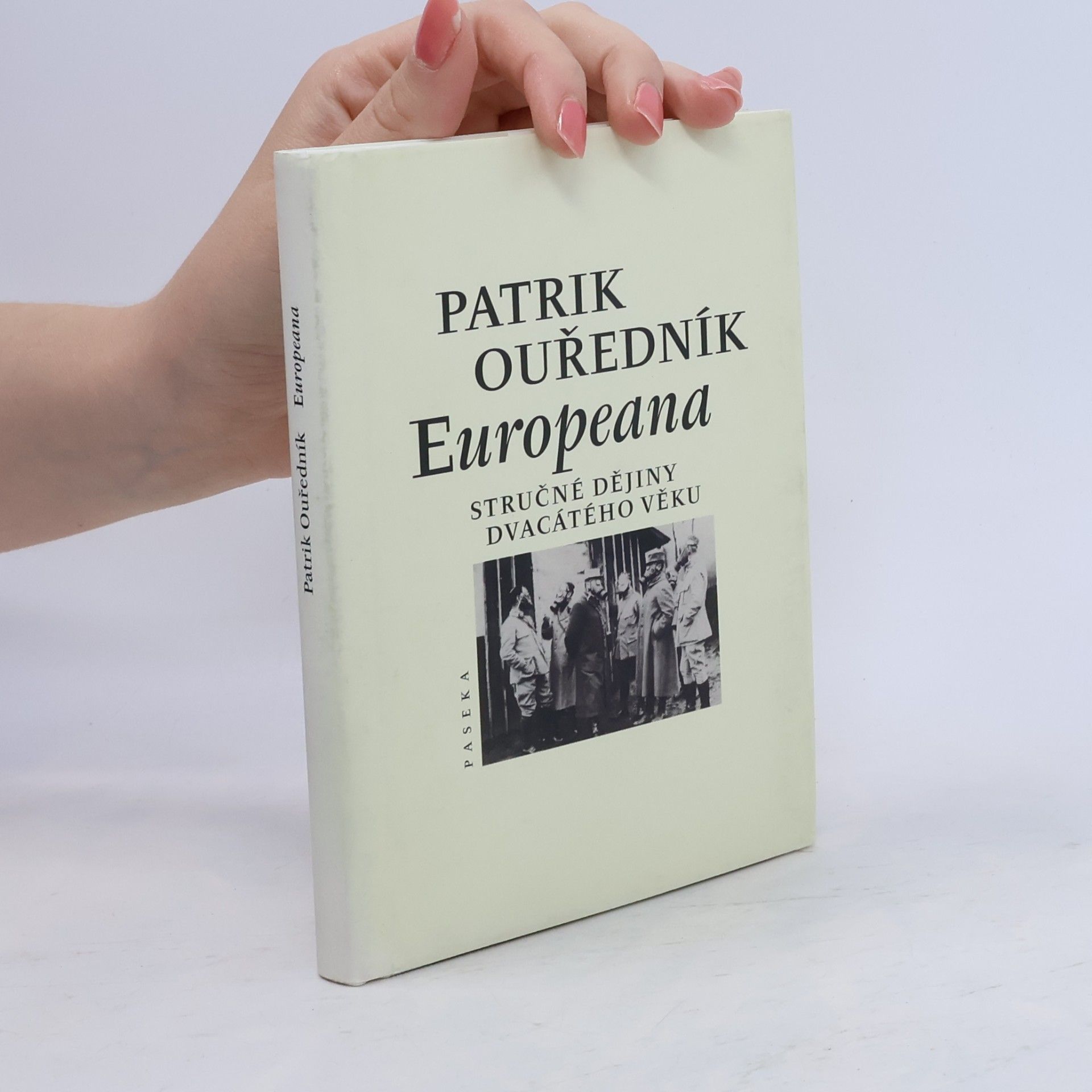 Patrik Ouředník Europeana: Stručné dějiny dvacátého věku