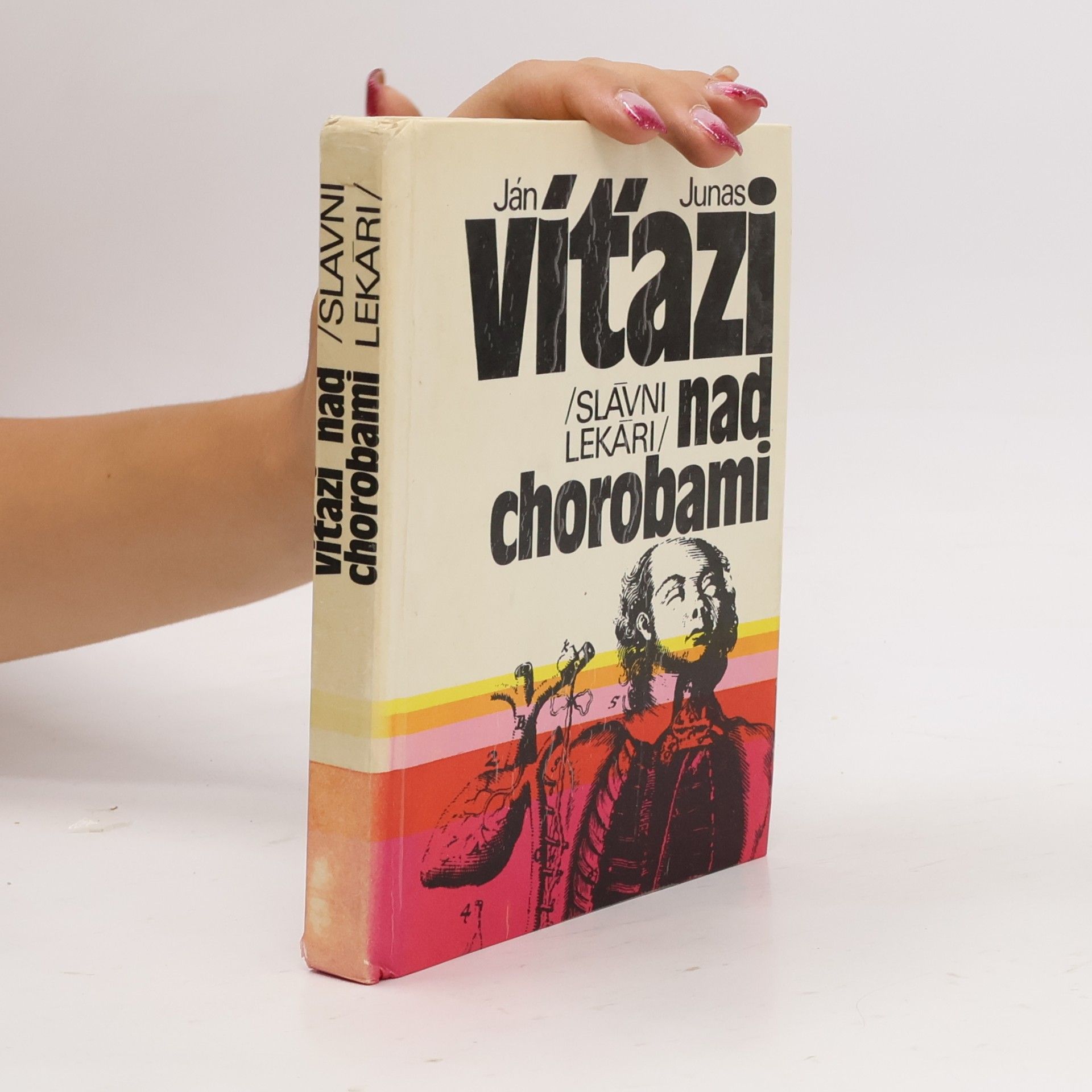 Ján Junas Víťazi nad chorobami