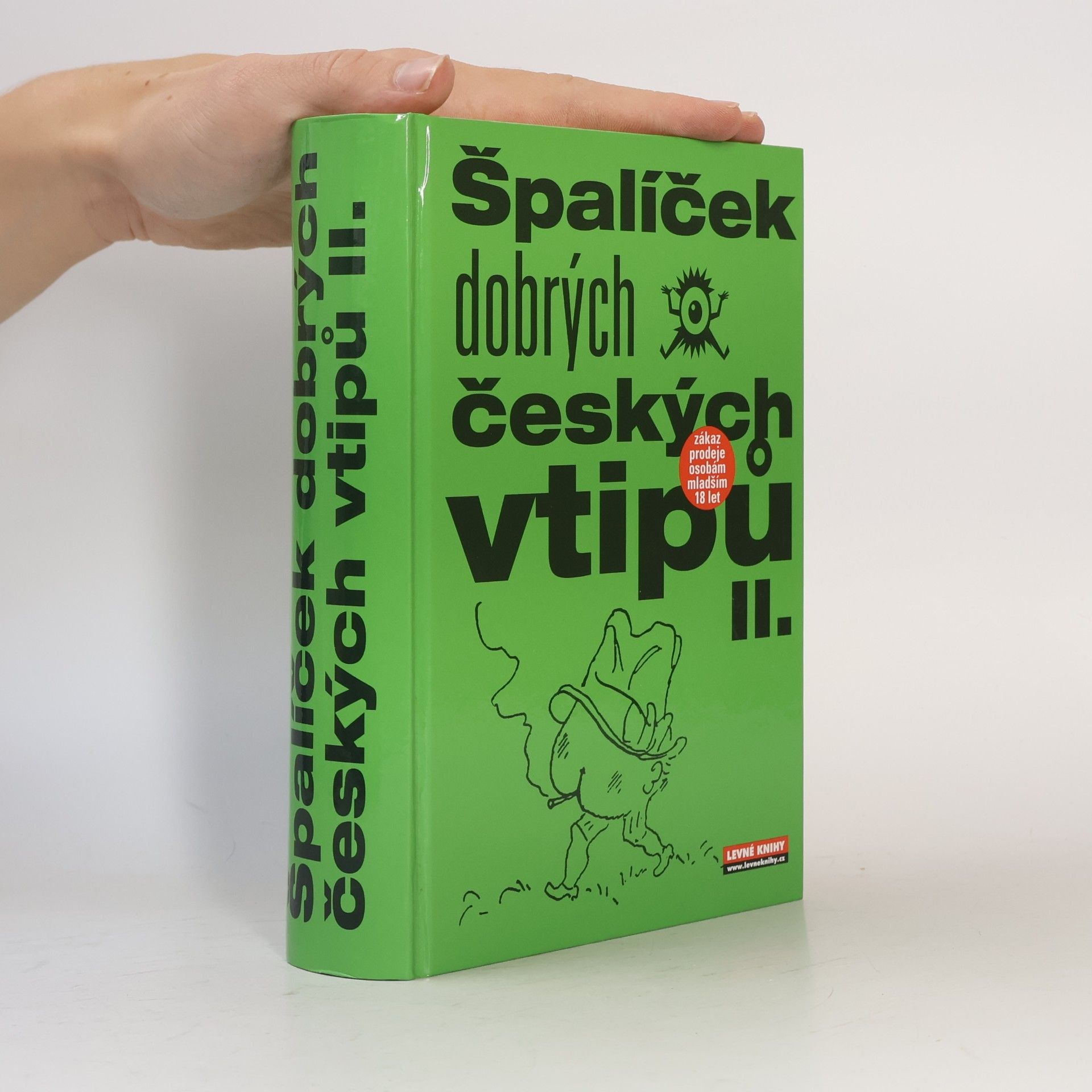 Kolektiv autorů Špalíček dobrých českých vtipů II.