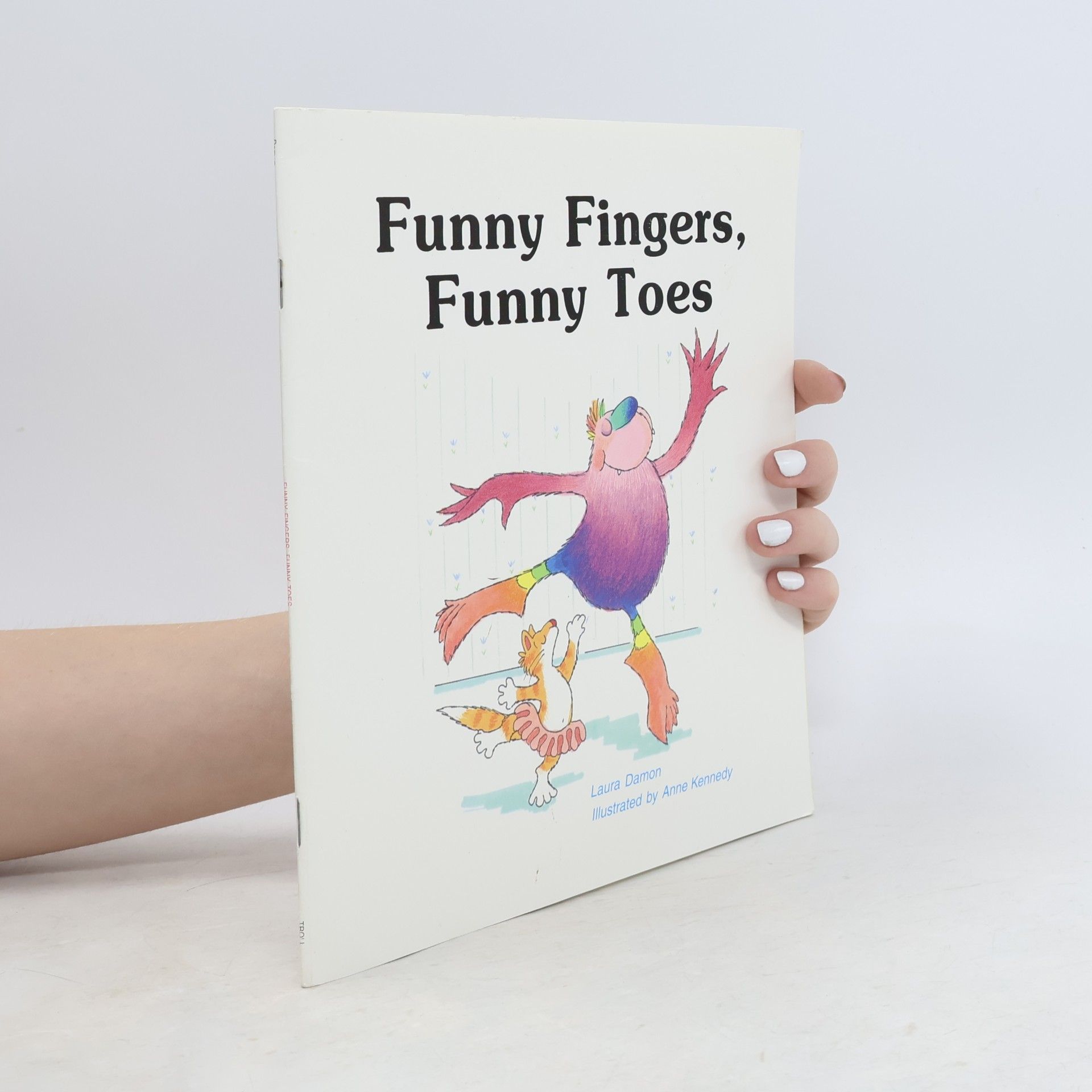 Laura Damon Giant First-Start Reader: Funny Fingers, Funny Toes