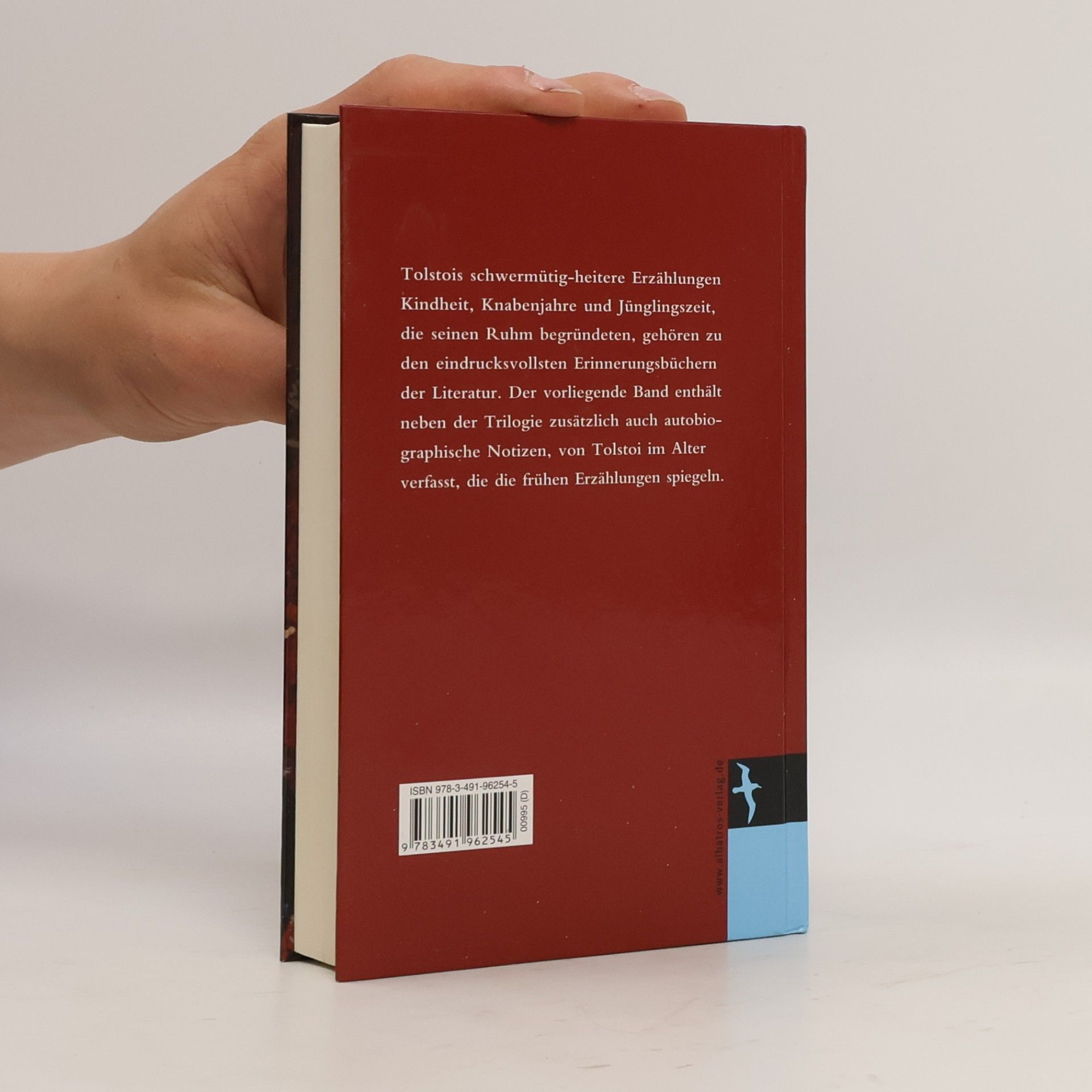 Lev Nikolajevitsj Tolstoj Kindheit und Jugend. Kindheit - Knabenjahre - Jünglingszeit. Autobiographische Notizen. Aus dem Russischen von Karl Bannwitz und Eva Luther.