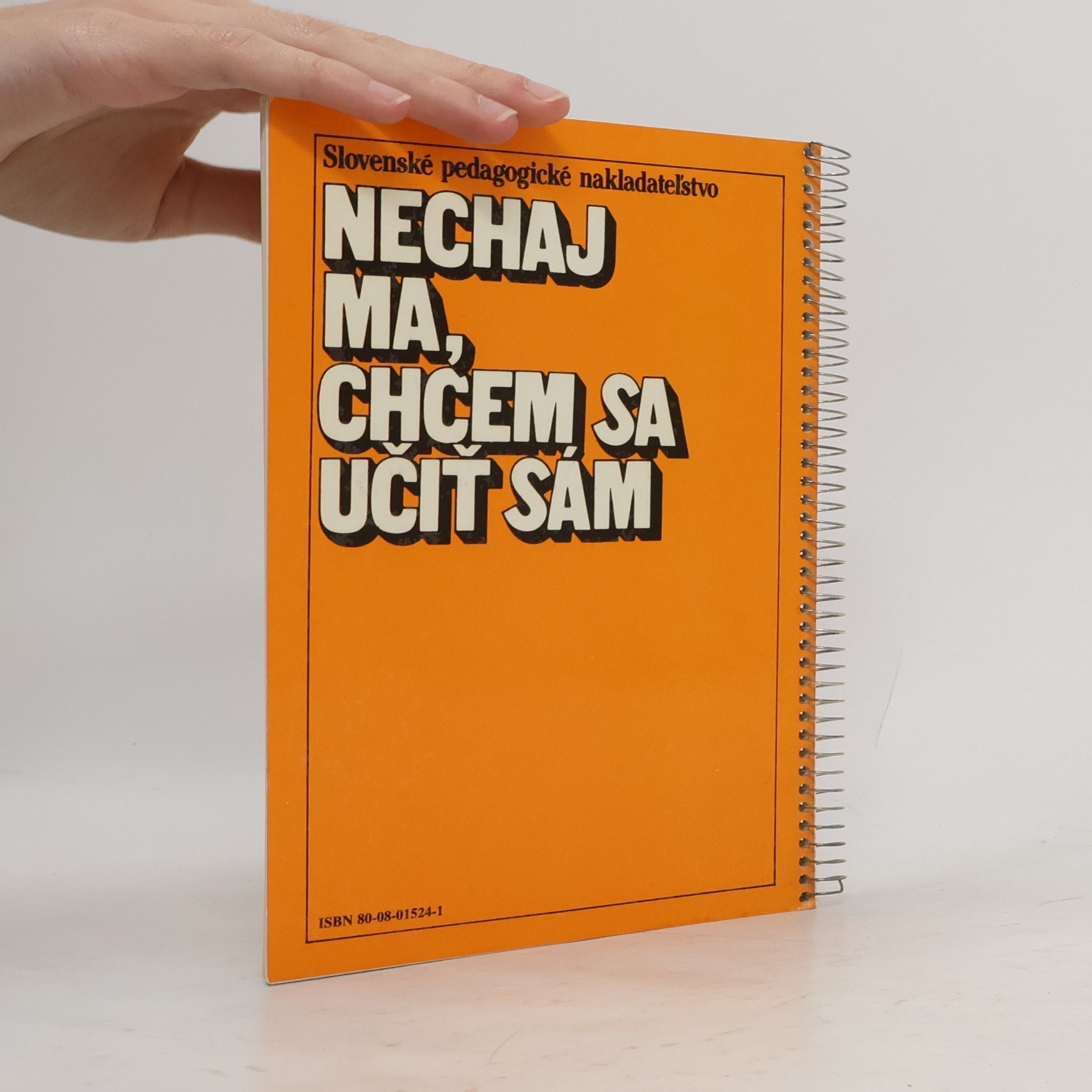 Nechaj ma, chcem sa učit' sám
