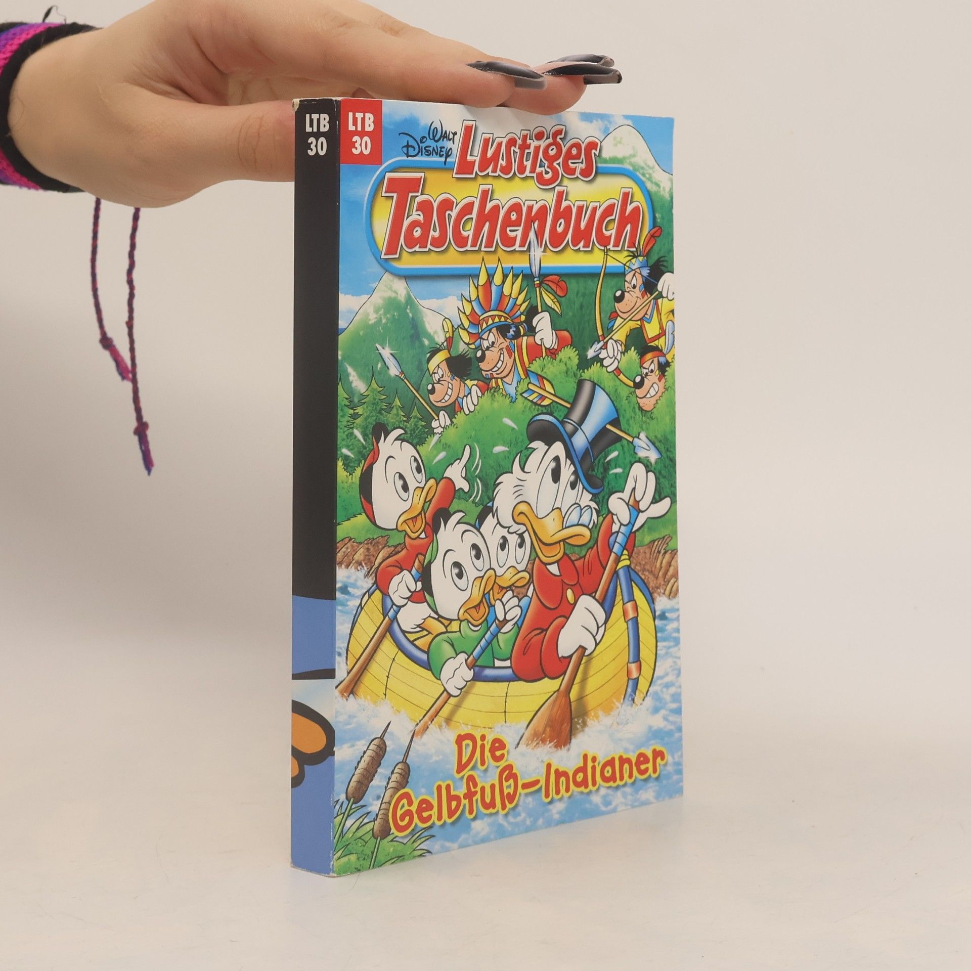 Walt Disney Lustiges Taschenbuch 30. Die Gelbfuß-Indianer