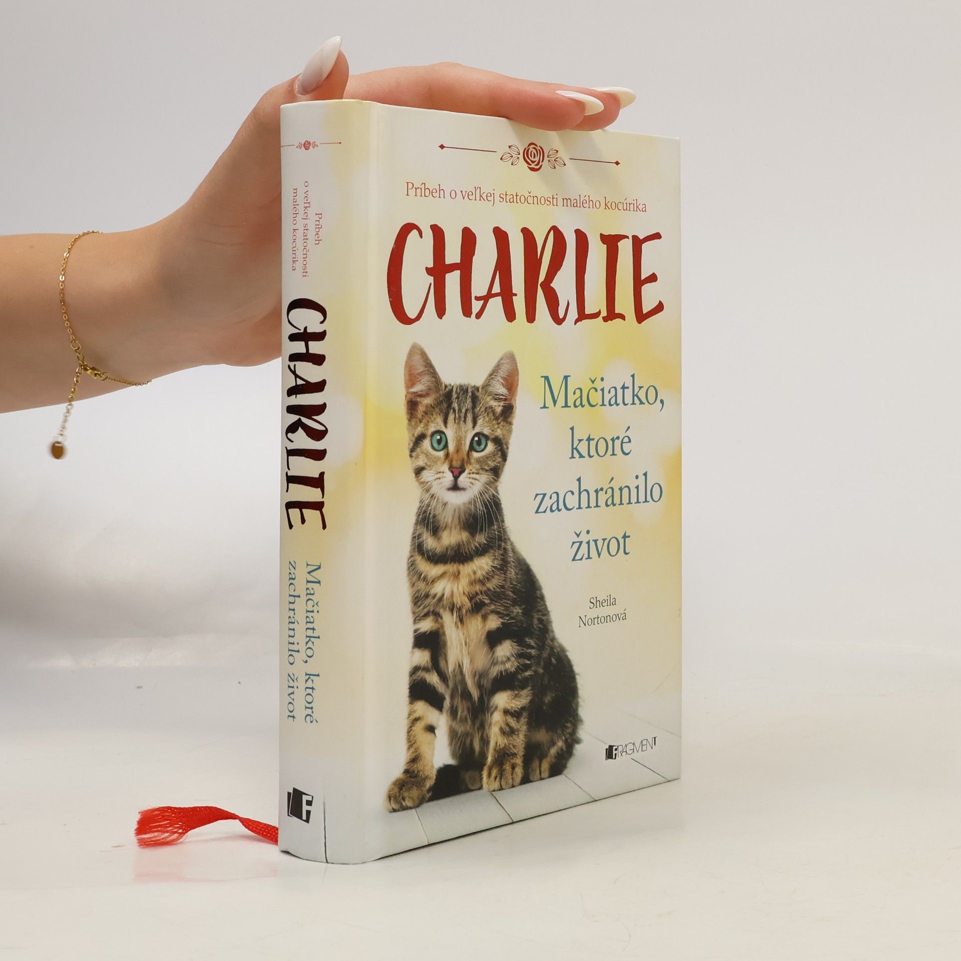 Sheila Norton Charlie - mačiatko, ktoré zachránilo život