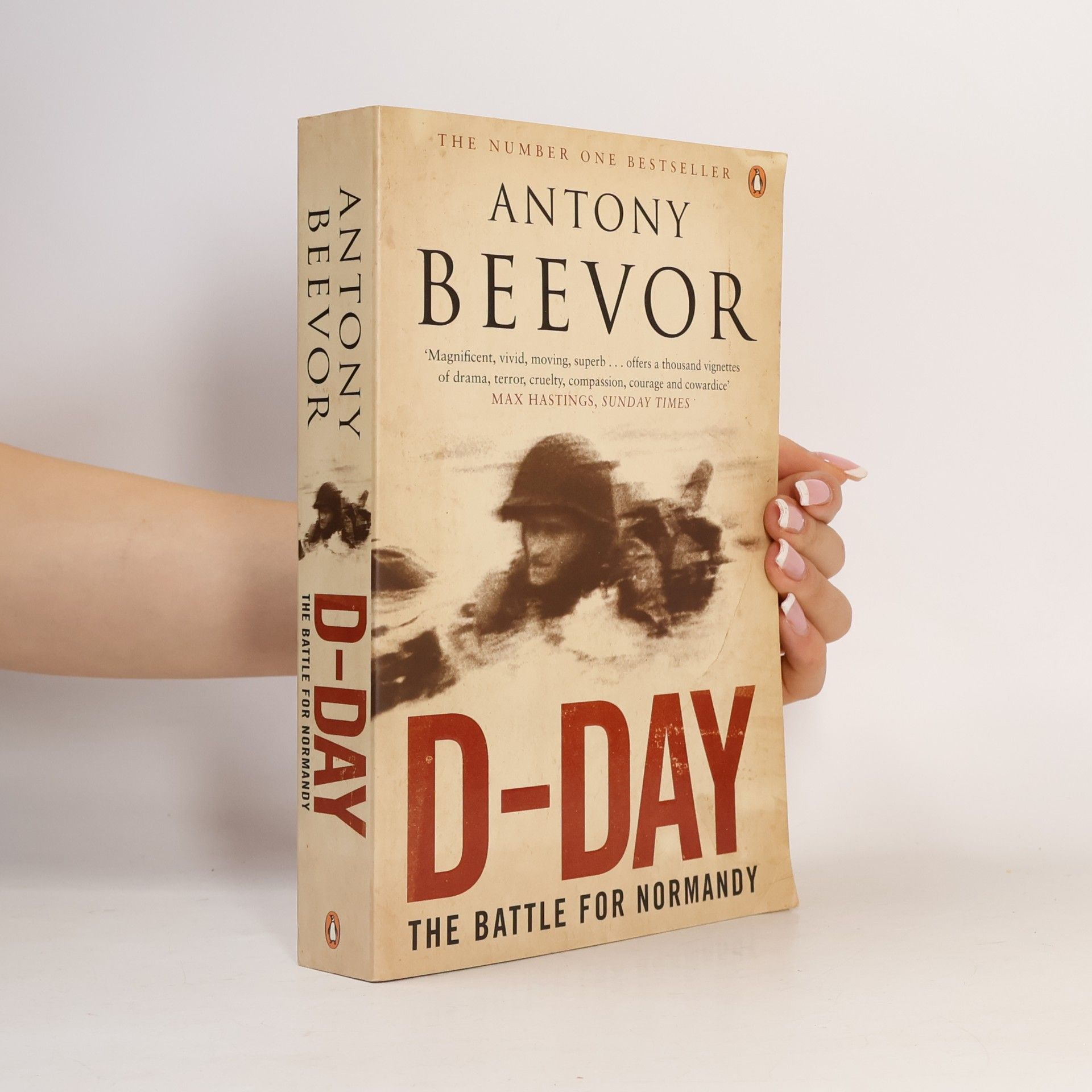 Antony Beevor D-Day : the battle for Normandy