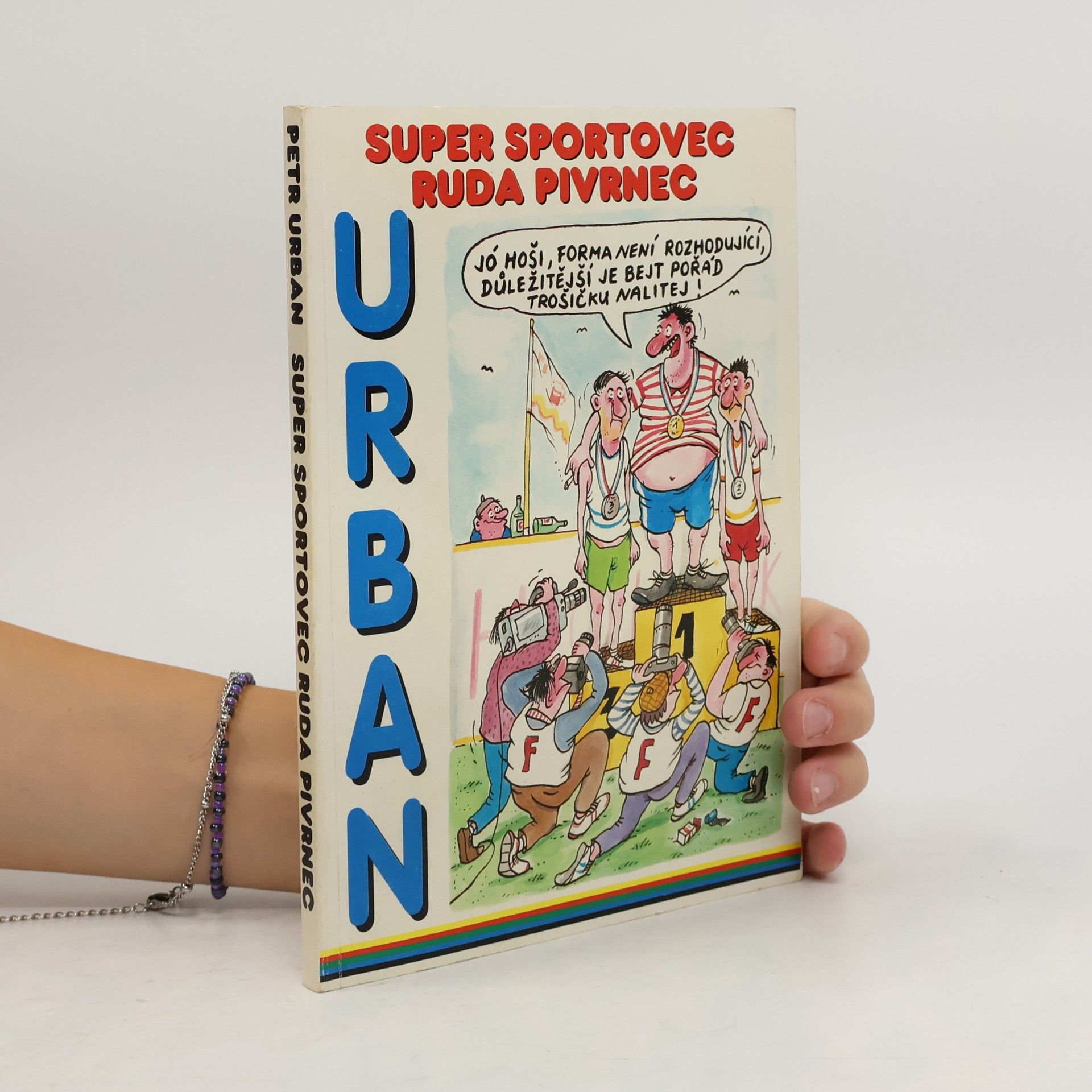 Super sportovec Ruda Pivrnec