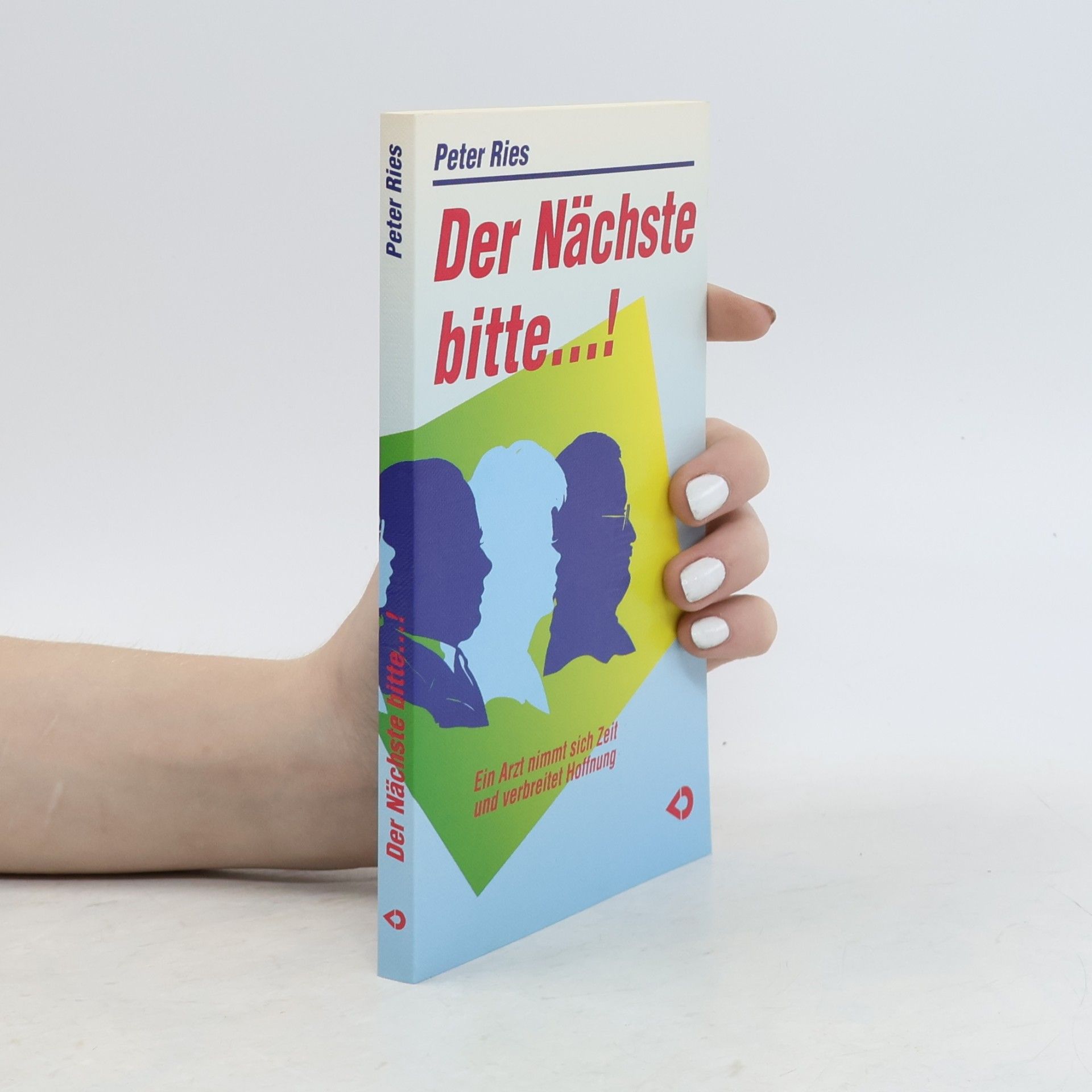 Der Nächste bitte...!