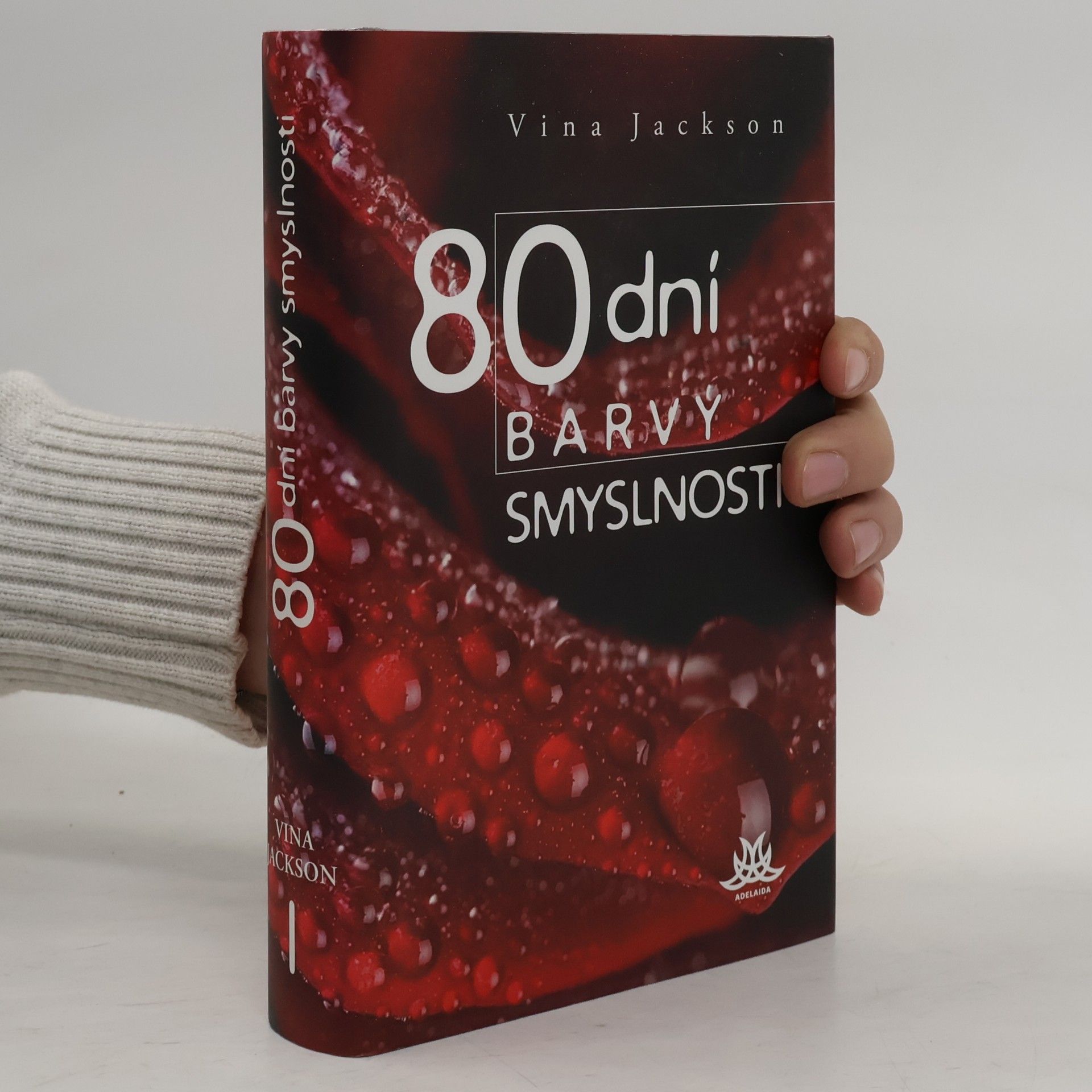 80 dní barvy smyslnosti