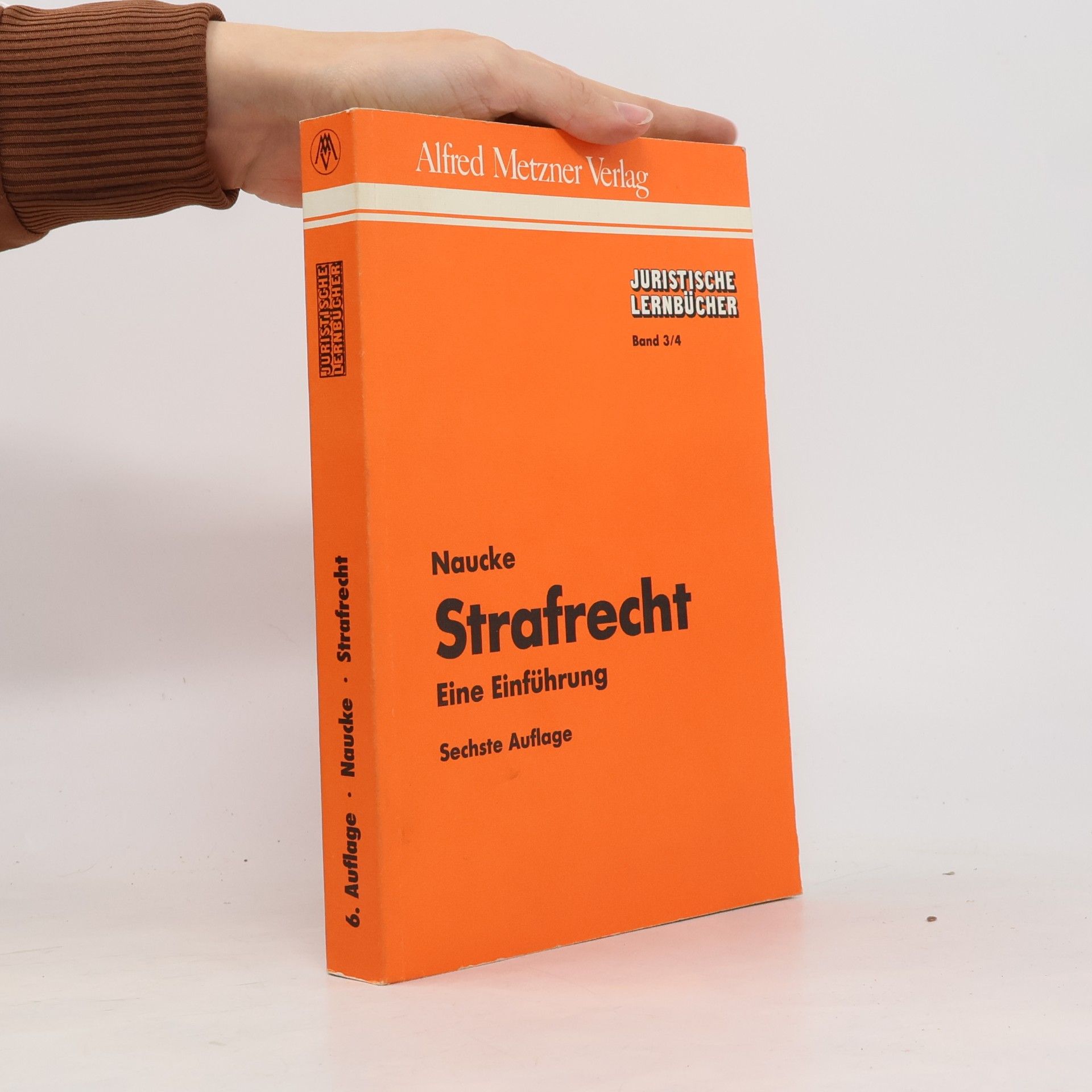 Strafrecht - Sechste Auflage