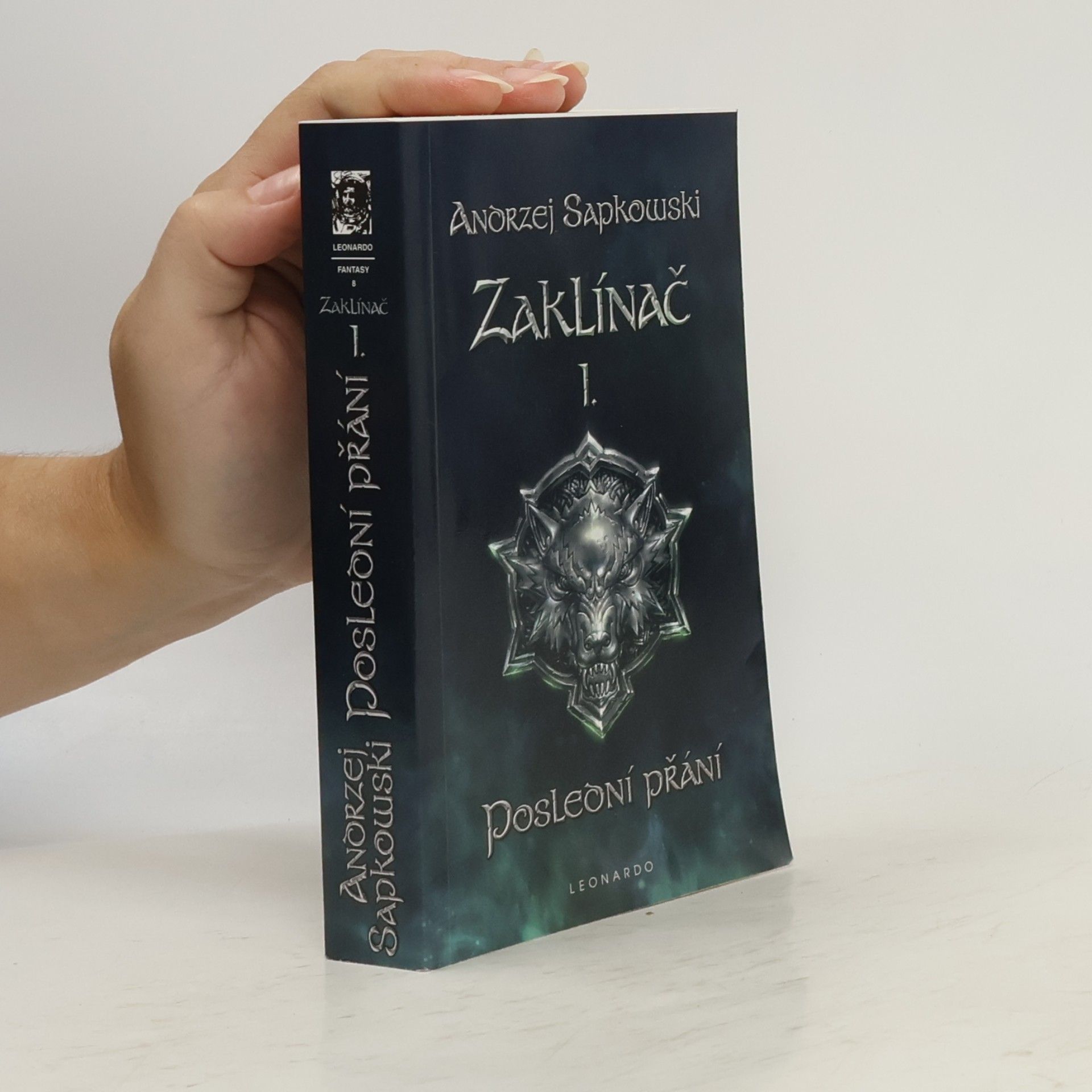 Andrzej Sapkowski Zaklínač I. Poslední přání