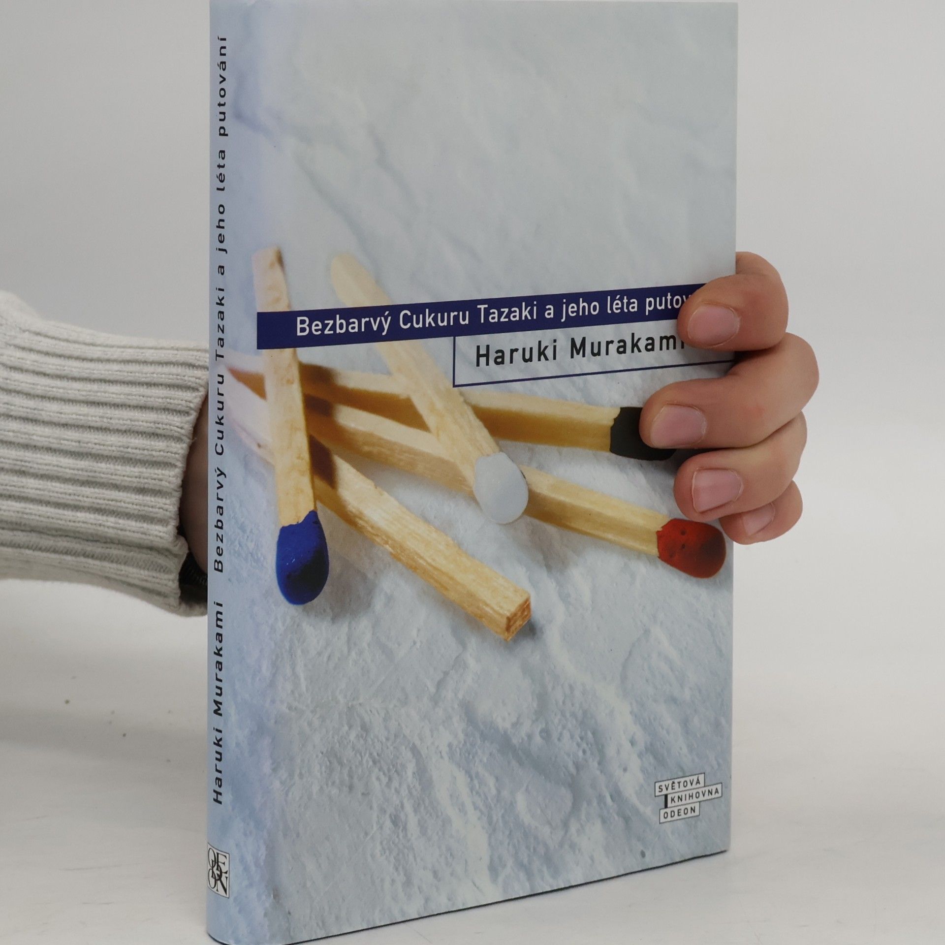 Haruki Murakami Bezbarvý Cukuru Tazaki a jeho léta putování